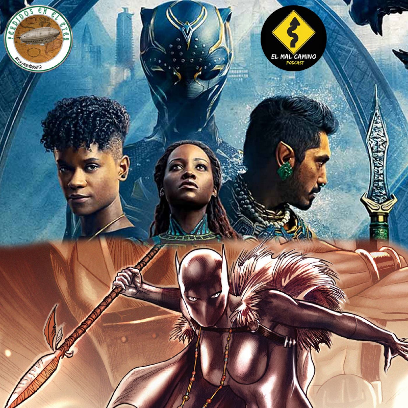 S20 Ep511: Perdidos En El Éter #511 - Black Panther: Wakanda Forever (Cine y Comics) episode artwork