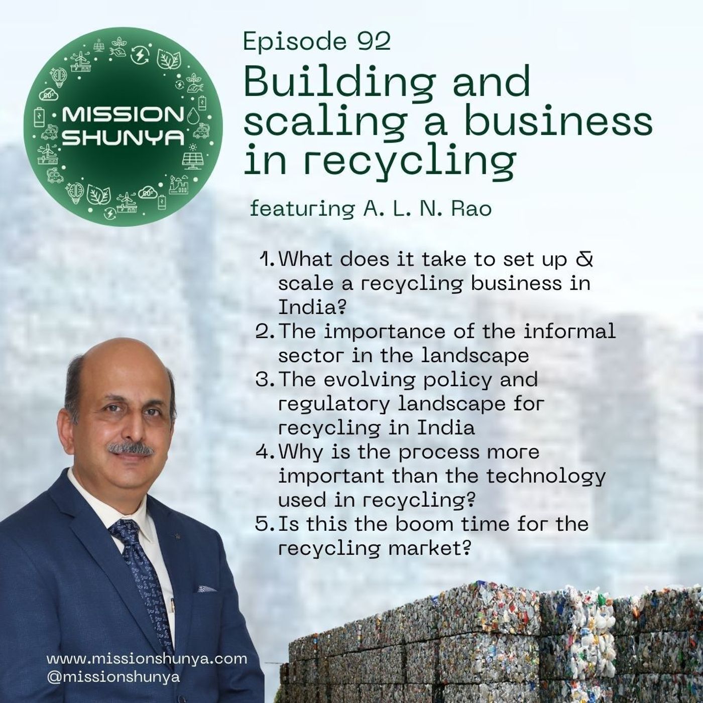 92: Building and scaling a business in recycling ft. A.L.N. Rao, Exigo Recycling