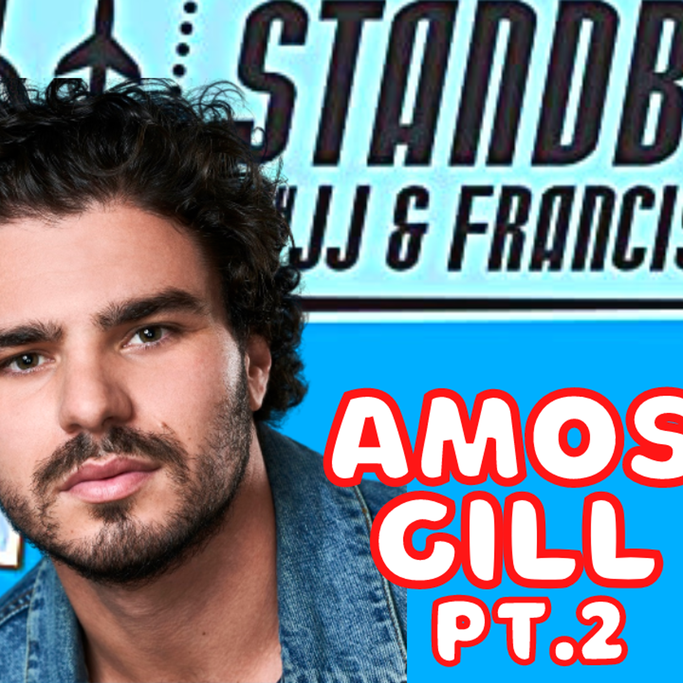 STANDBY with JJ and Francisco