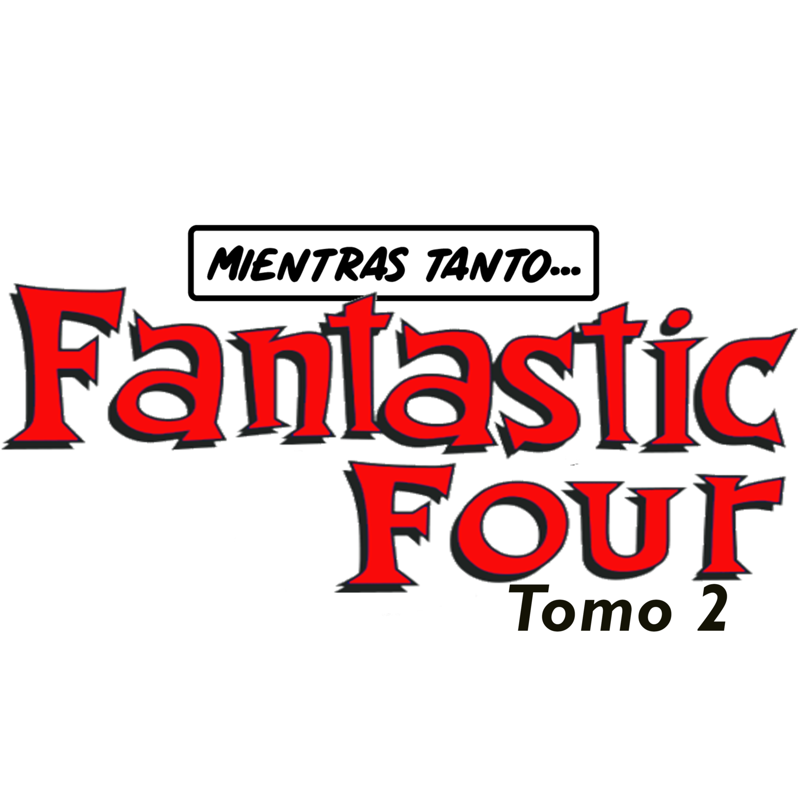 Fantastic Four Tomo 2