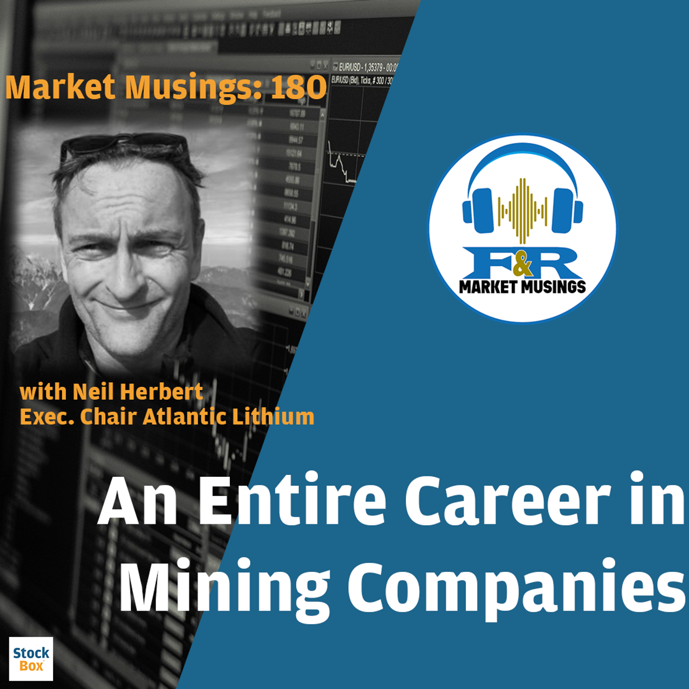 S3 Ep30: An Entire Career in Mining Companies w/ Neil Herbert Exec. Chariman Atlantic Lithium #ALL