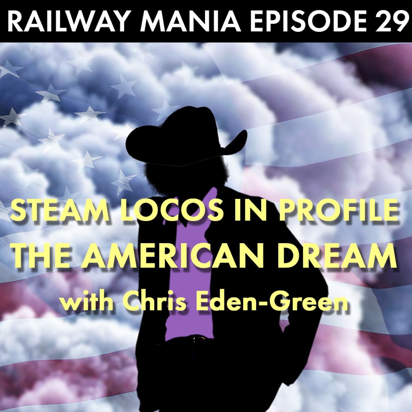 29: The American Dream (SLIPS in the USA, with Chris Eden-Green)