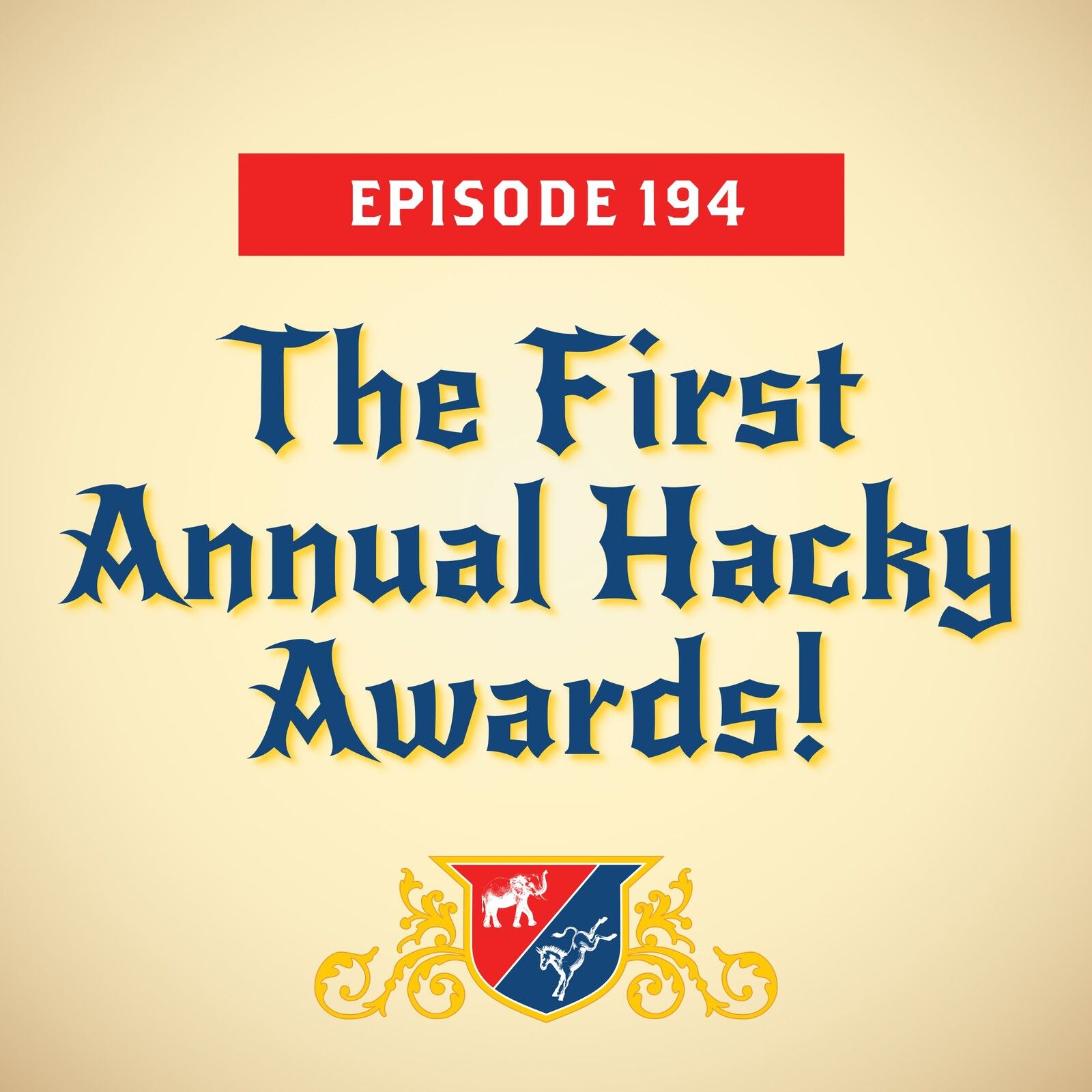 The First Annual Hacky Awards!