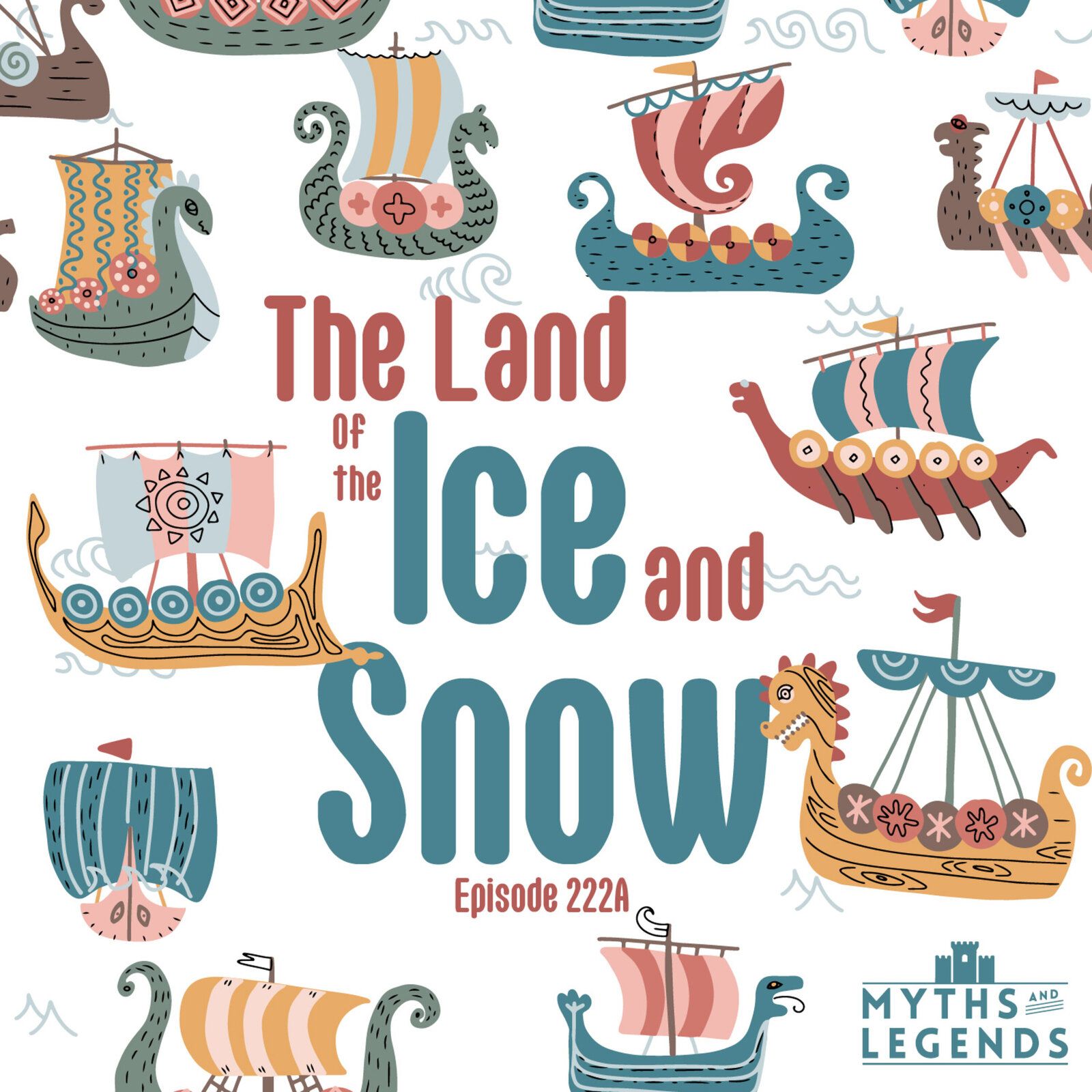 222A-Norse Legends: The Land of the Ice and Snow