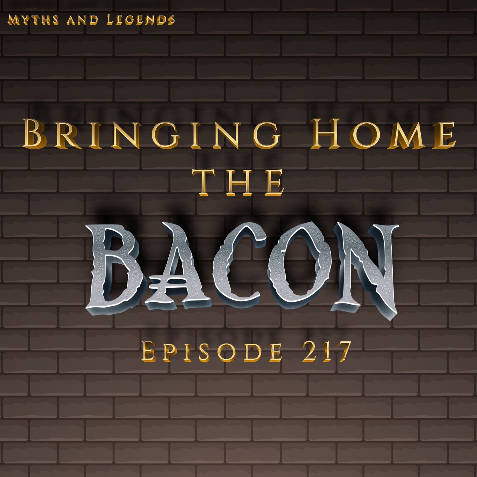 217-Mabinogion: Bringing Home the Bacon