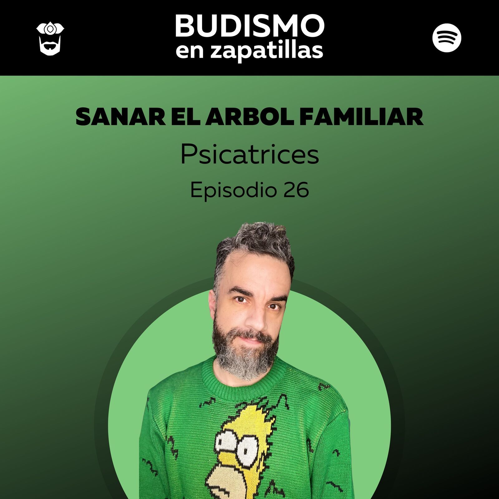 182: PSICATRICES - Episodio 26 - Sanar el árbol familiar