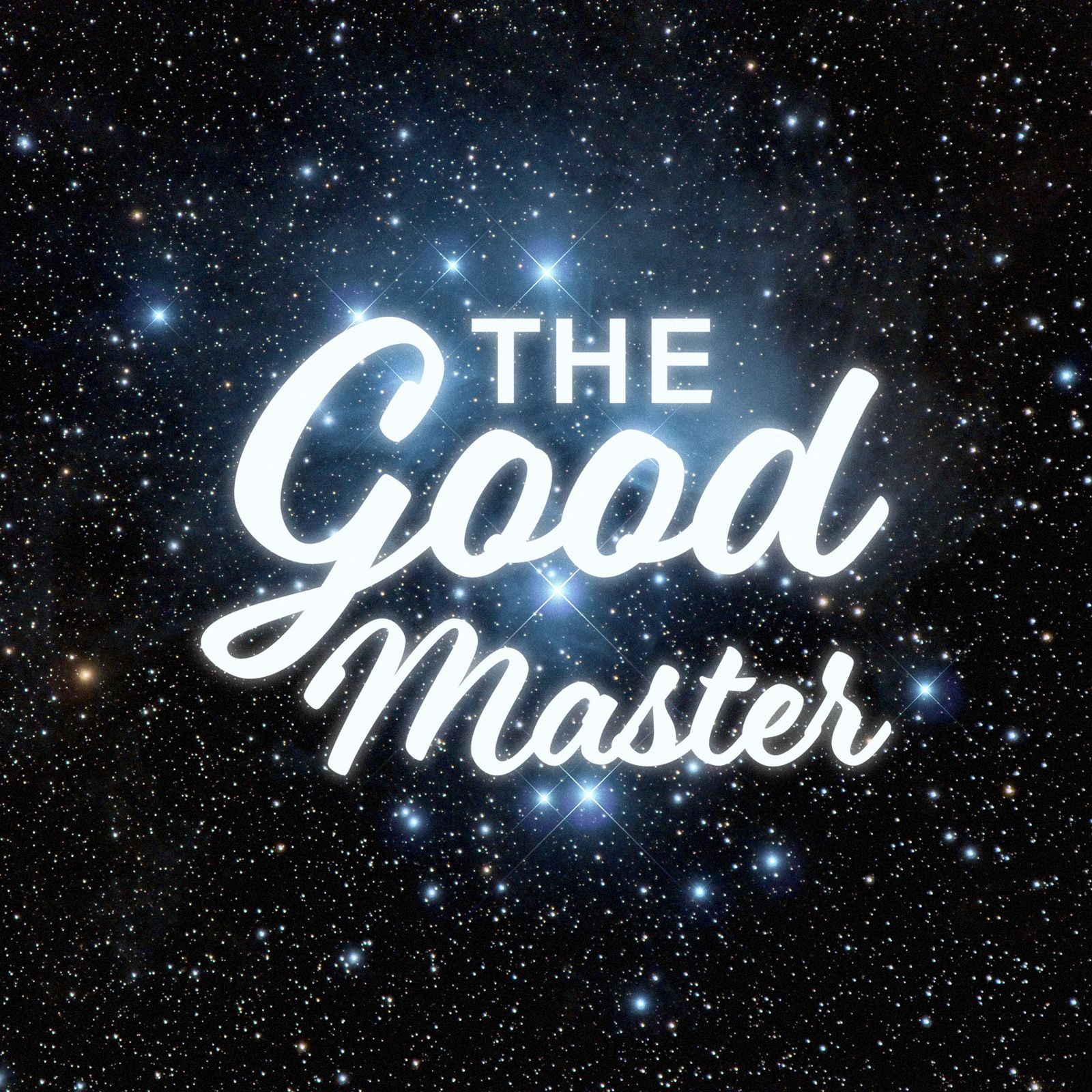 The Good Master
