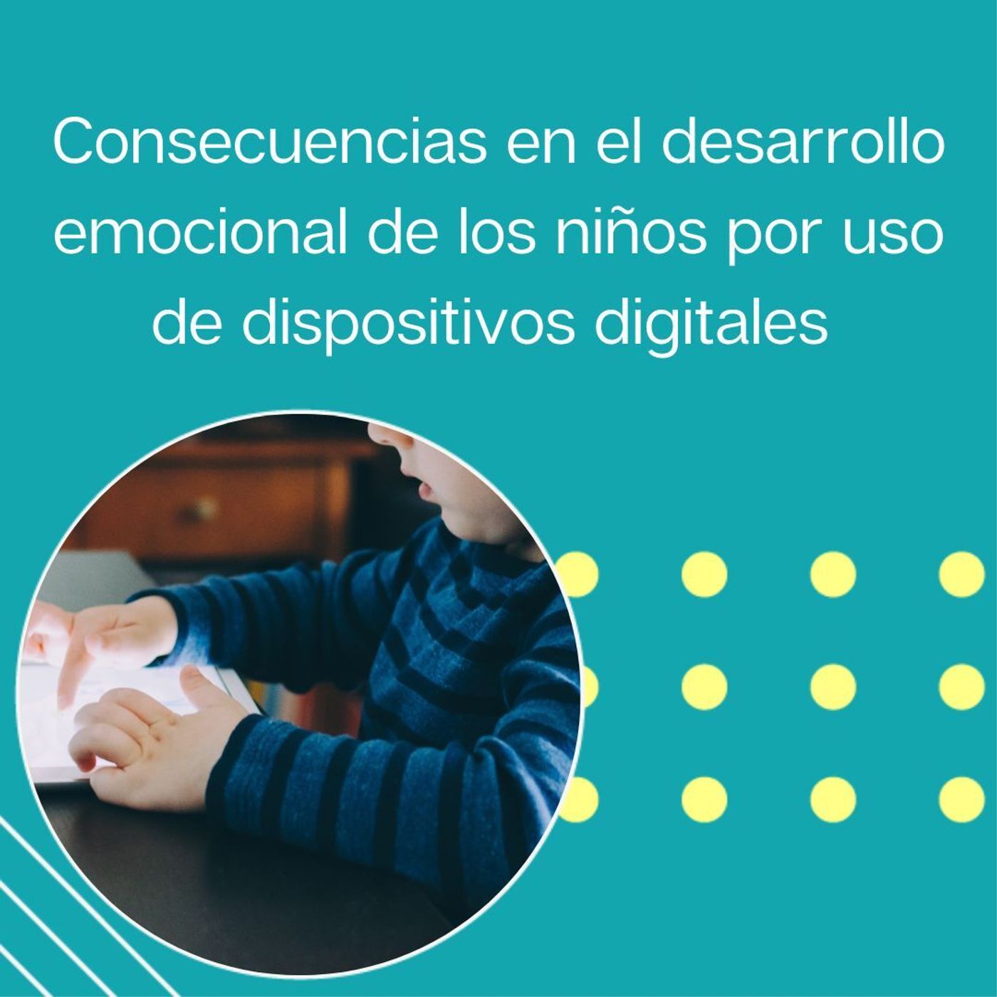 223: “Consecuencias en el desarrollo emocional de los niños por uso de dispositivos digitales” | Tu programa "Hablemos" con el Dr. Eduardo López Navarro | episode artwork