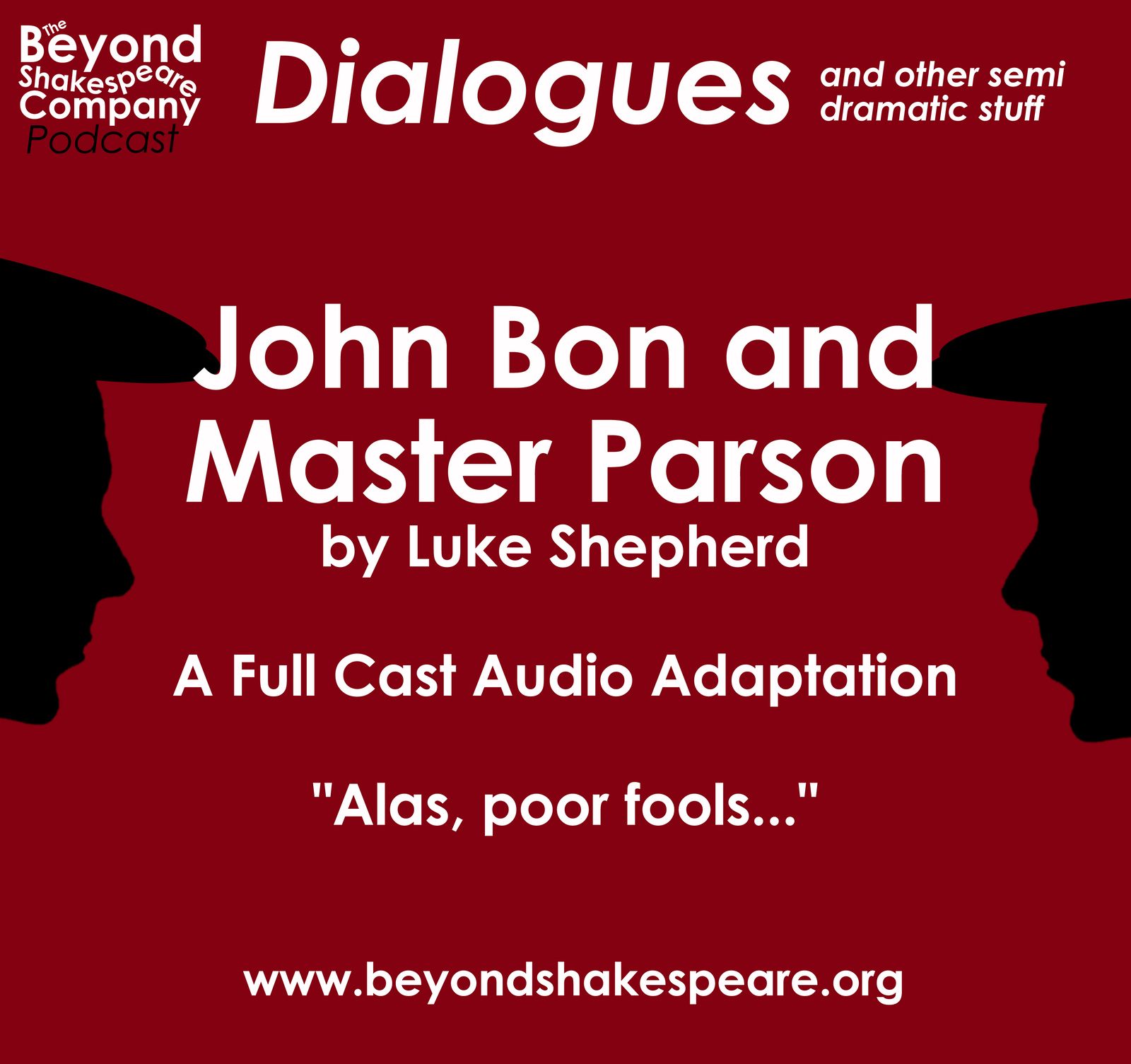 250: John Bon and Master Parson by Luke Shepherd (Full Cast Audio Adaptation)