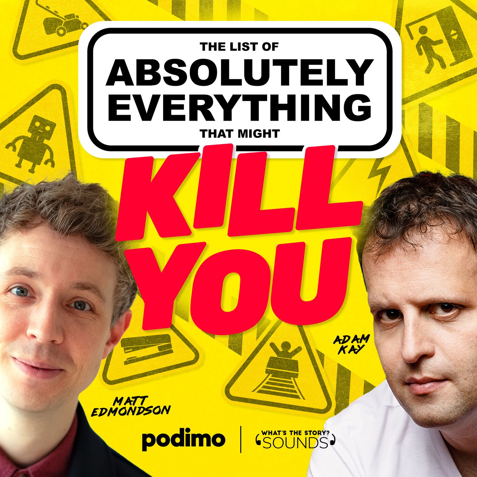 The List of Absolutely Everything That Might Kill You podcast show image