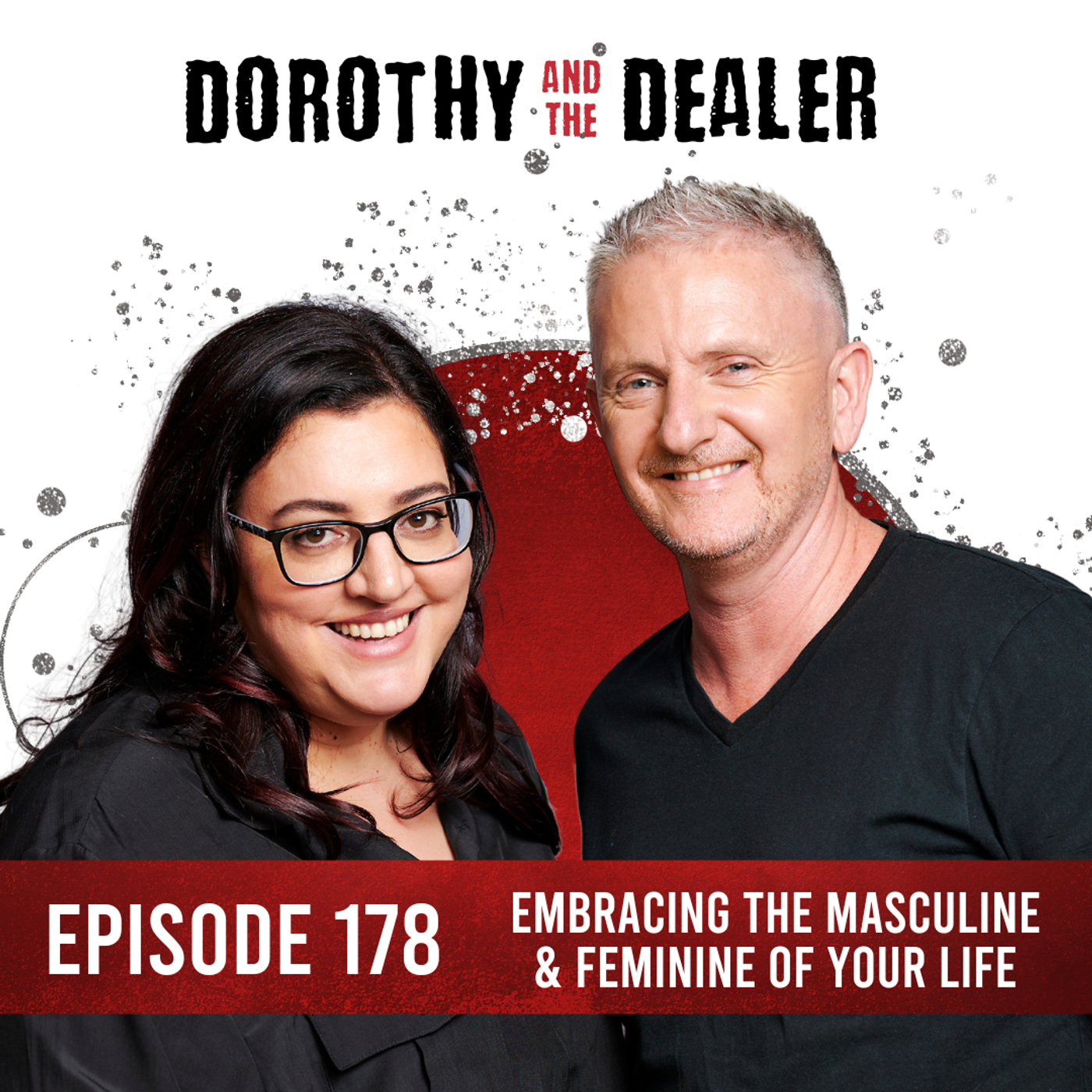 178: Embracing The Masculine & Feminine Of Your Life episode artwork