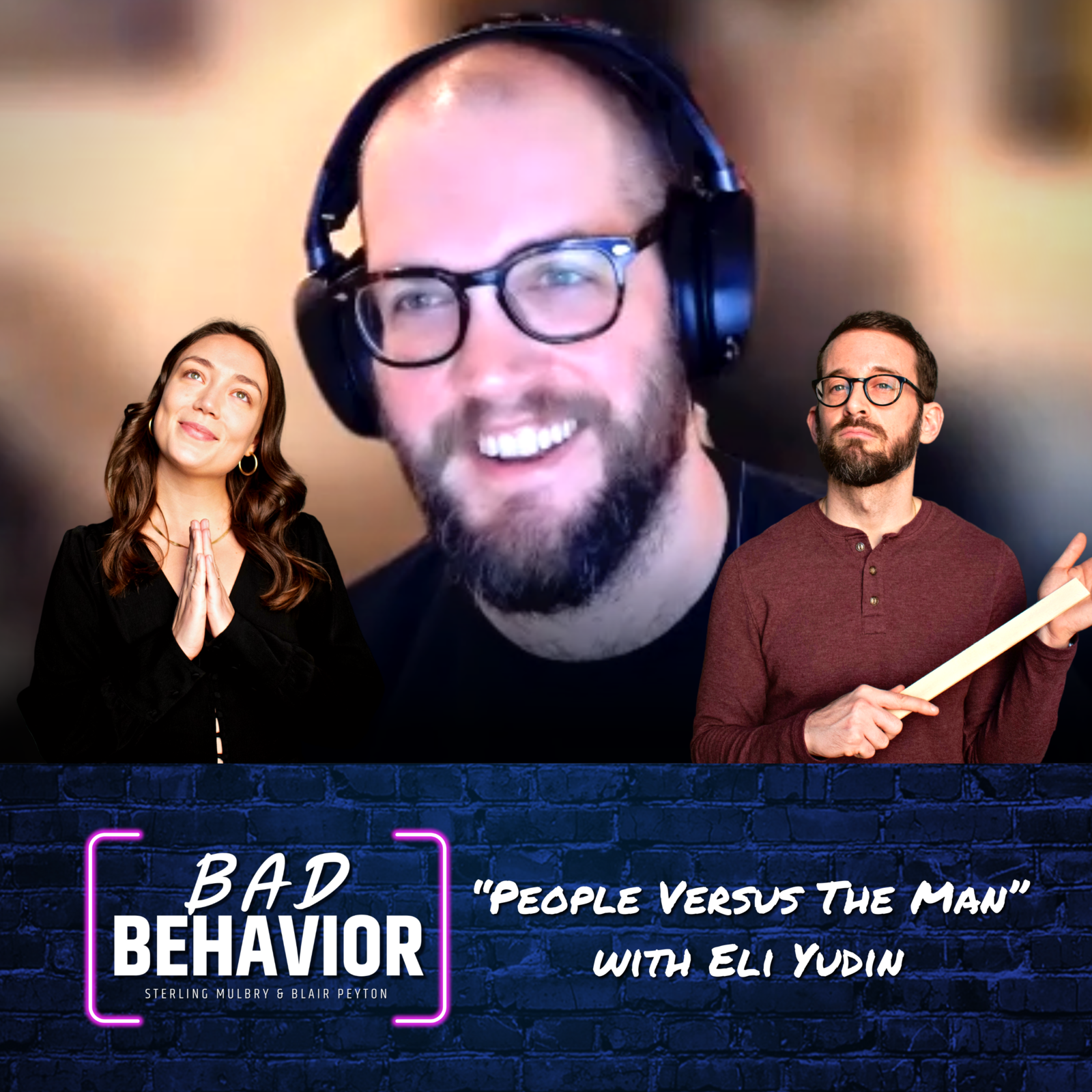 S1 Ep10: “People Versus The Man” with Eli Yudin (What A Time To Be Alive) episode artwork