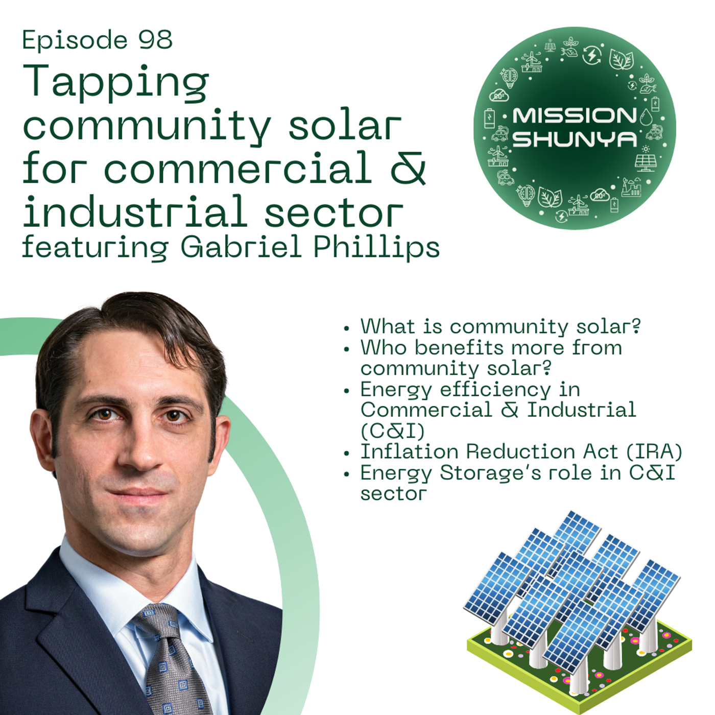 98: Tapping community solar for commercial & industrial sector ft. Gabriel Phillips, Catalyst Power