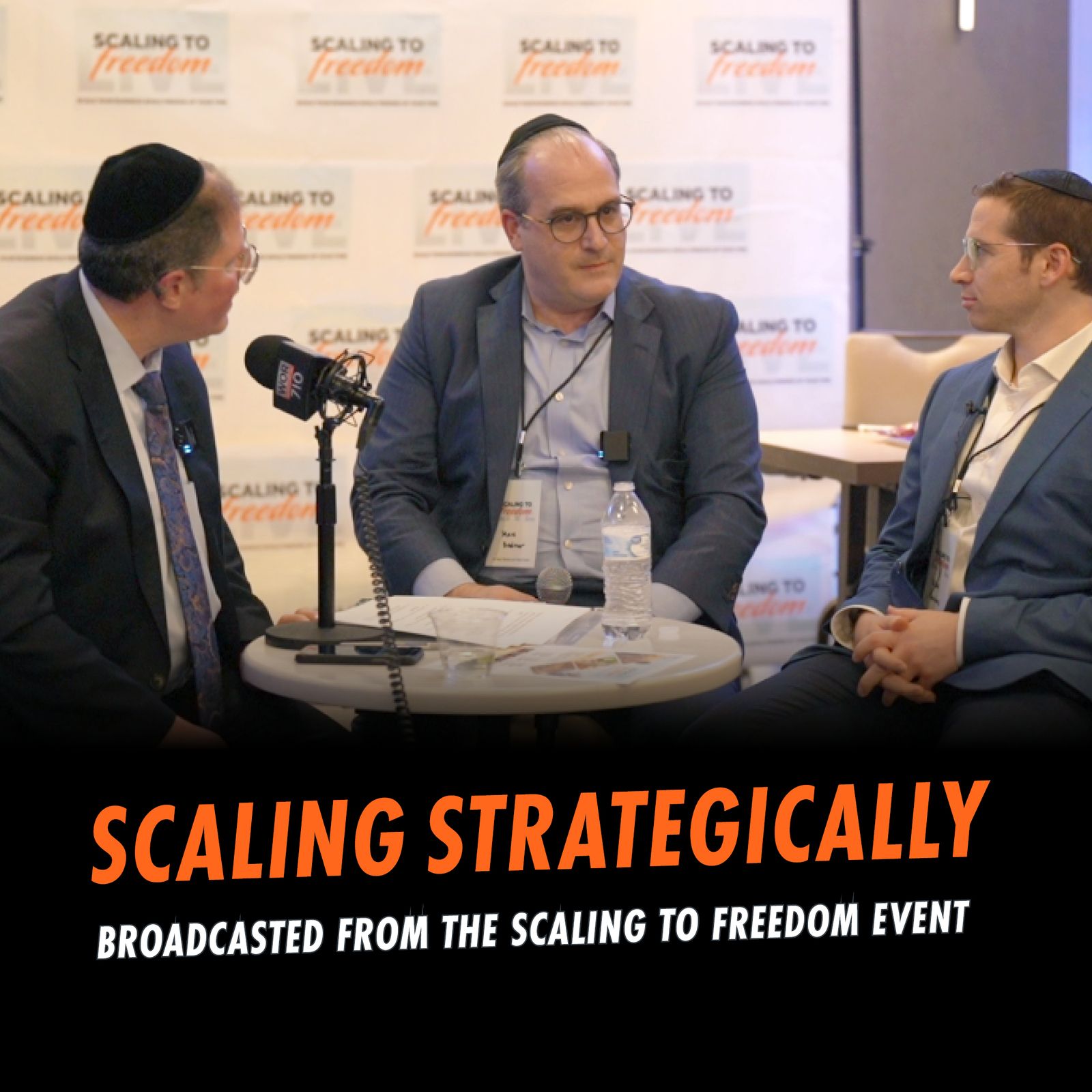 355: Scaling Strategically Broadcasted LIVE At The Recent Isaac Bardos “Scaling To Freedom” Event, co-hosted by Marc Bodner, CEO of L&R Distributors