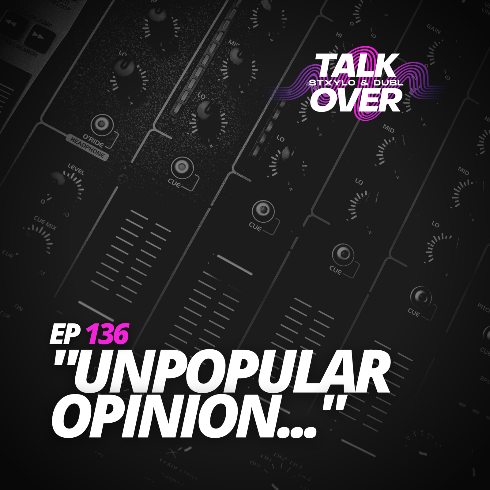 136: "UNPOPULAR OPINION"