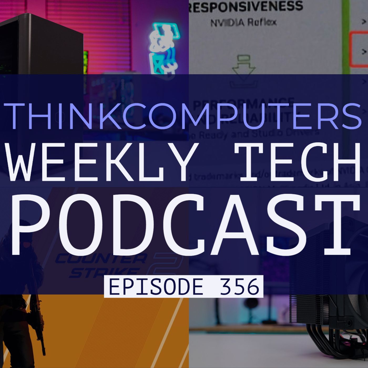 ThinkComputers Podcast #356 - Awesome Mini-ITX Case, RTX 4070, Counter-Strike 2 & More! episode artwork