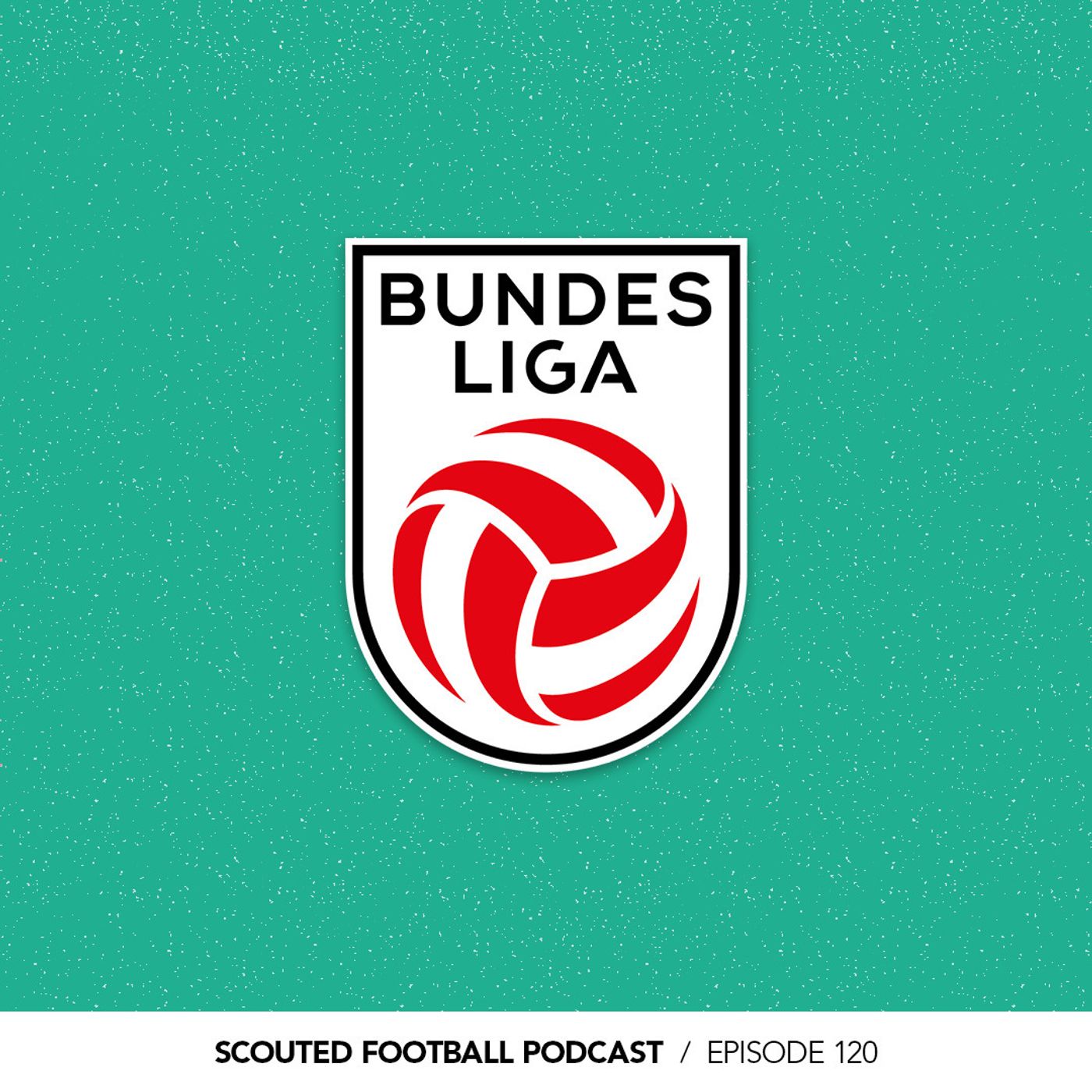 120: Austrian Football with The Other Bundesliga