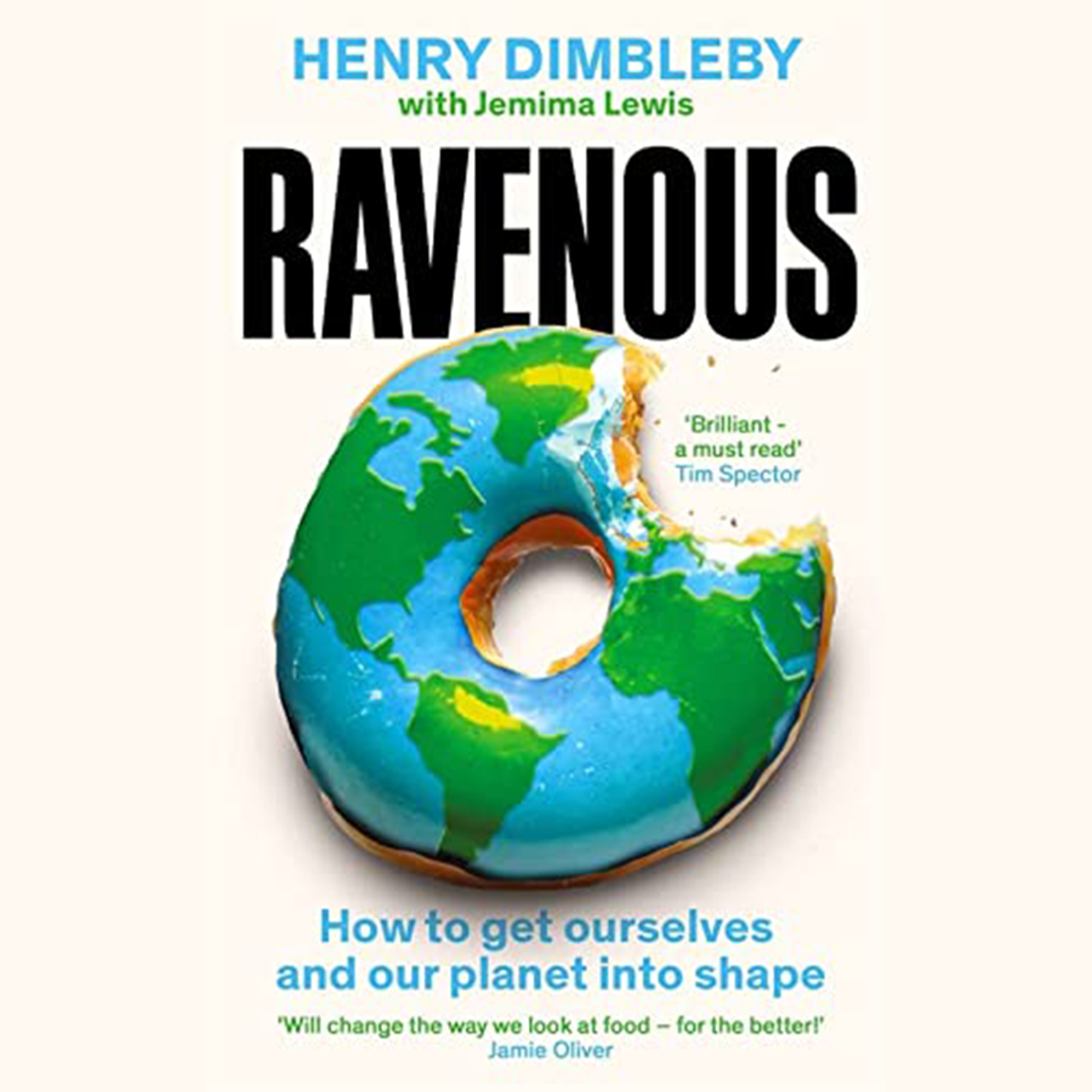 Henry Dimbleby & Jemima Lewis: Ravenous