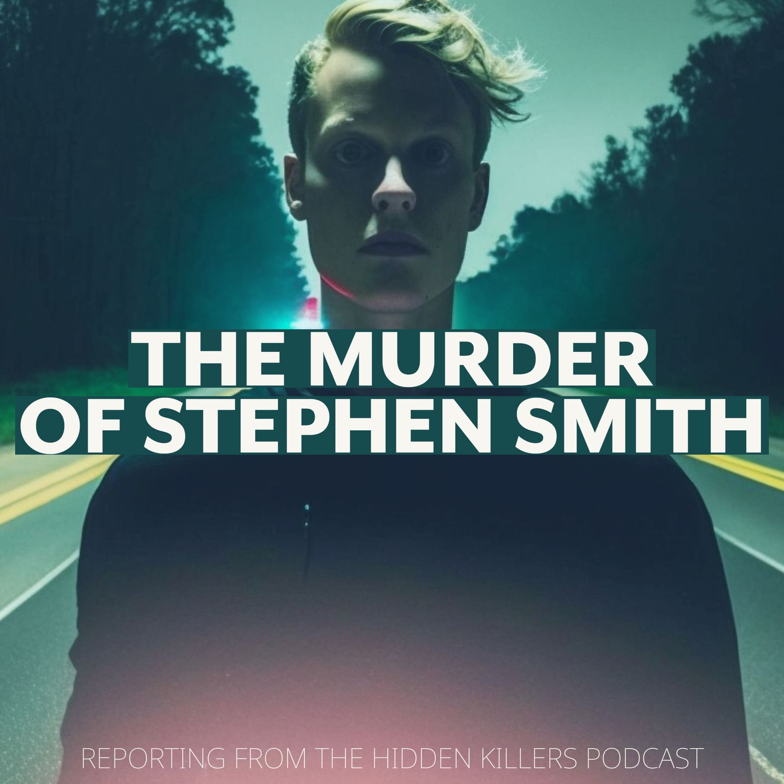 Eric Bland With New Perspective On How Stephen Smith Was Murdered episode artwork