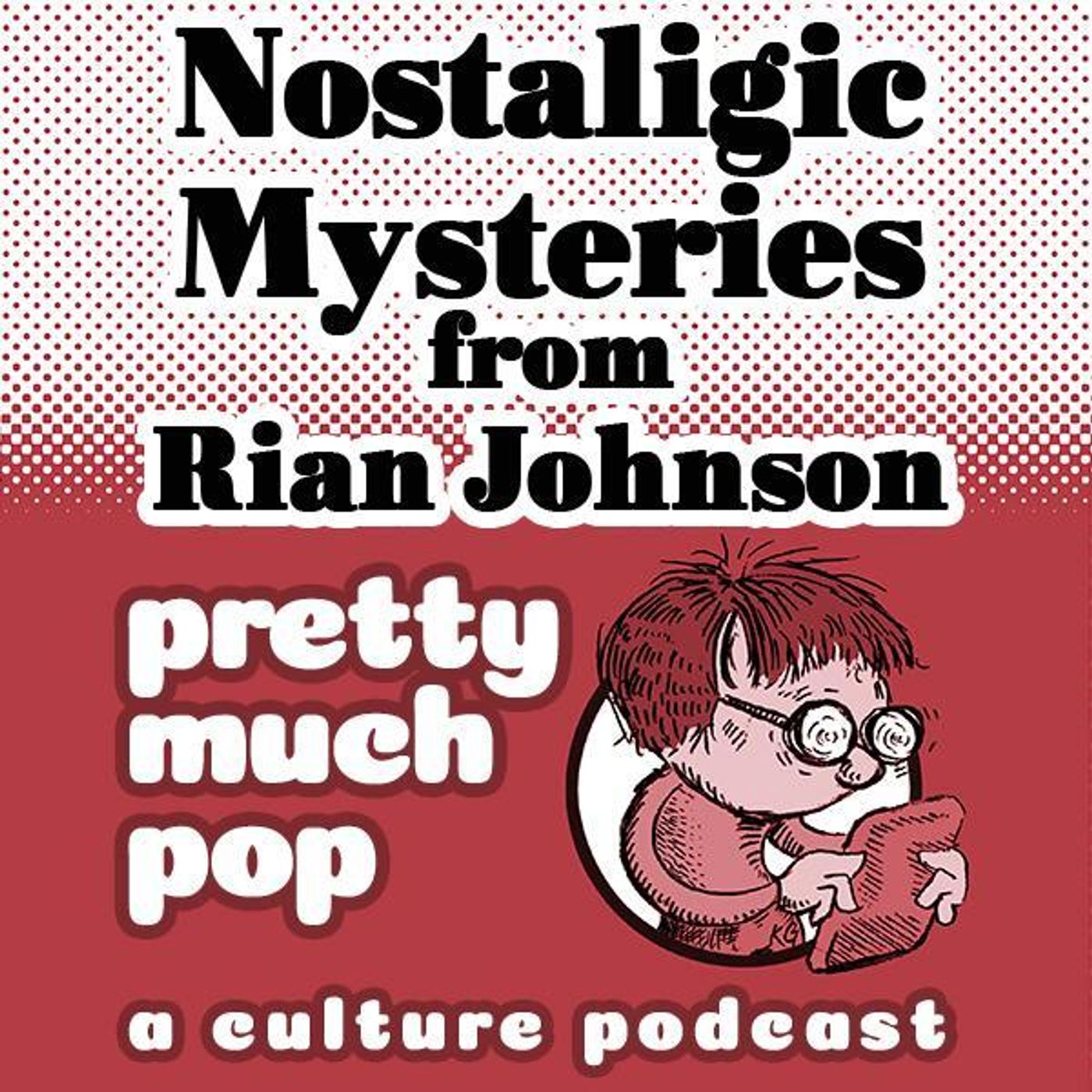 PMP#147: Nostalgic Mysteries (Knives Out, Poker Face) from Rian Johnson