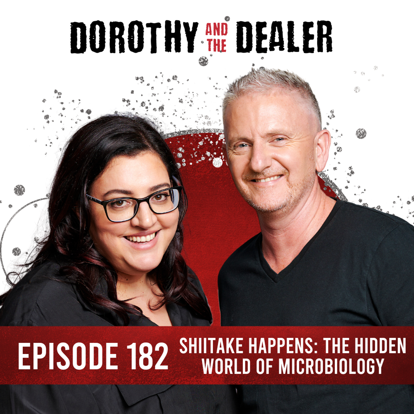 182: Shiitake Happens: The Hidden World Of Microbiology episode artwork