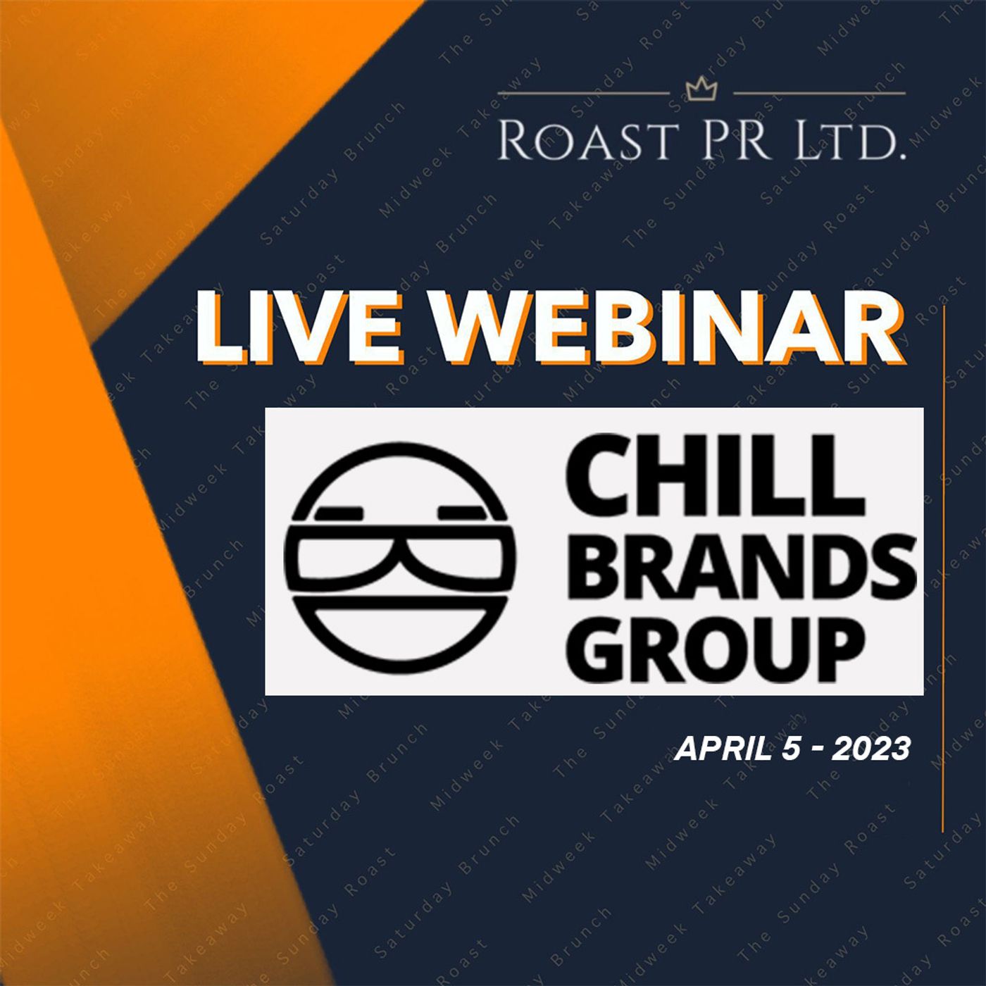 S5 Ep46: Sunday Roast - Easter Sunday Special featuring Chill Brands - Q&A session #CHLL #GENF #XTR #SED #CGNR #GGP #PRD #PXEN episode artwork