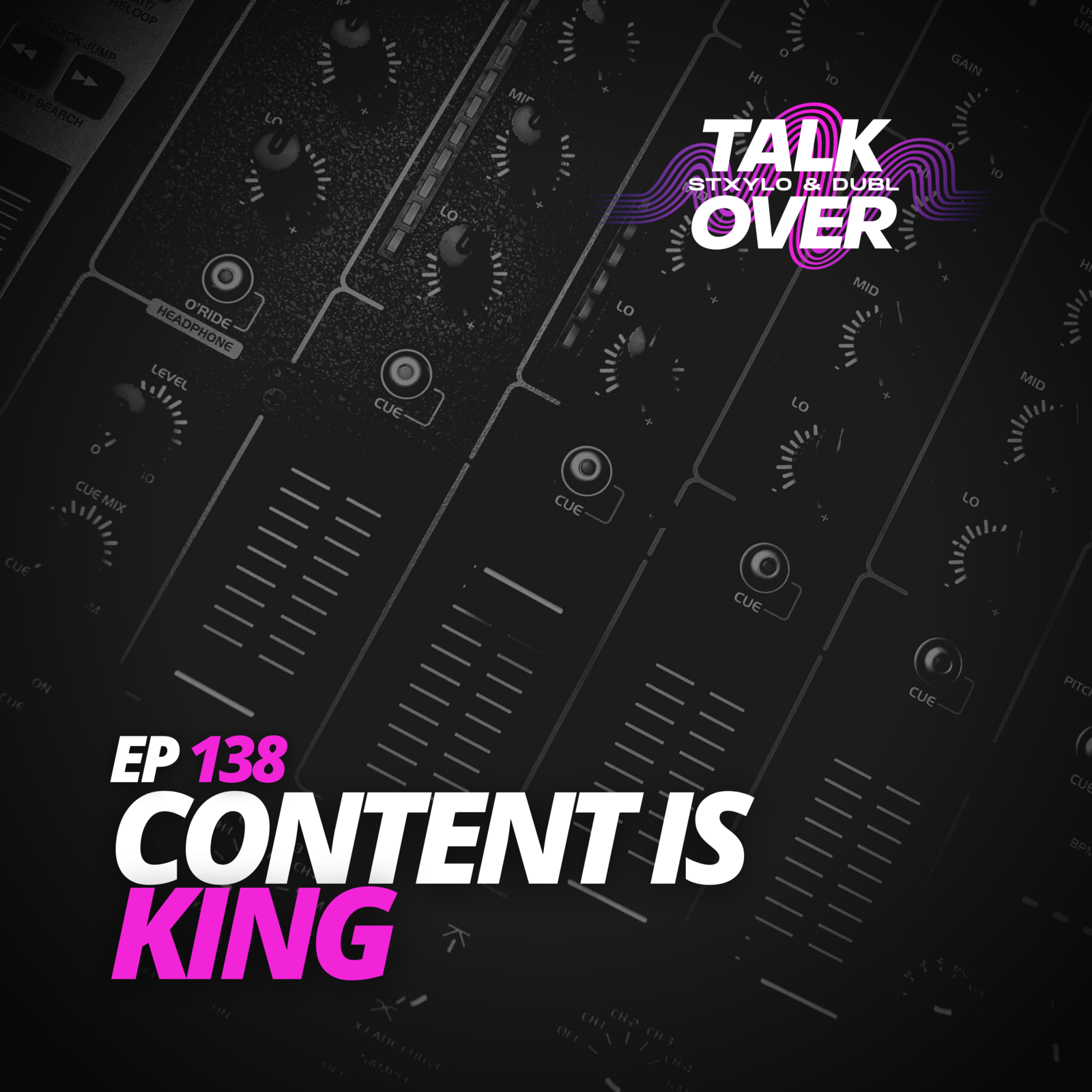 138: Content is KING!