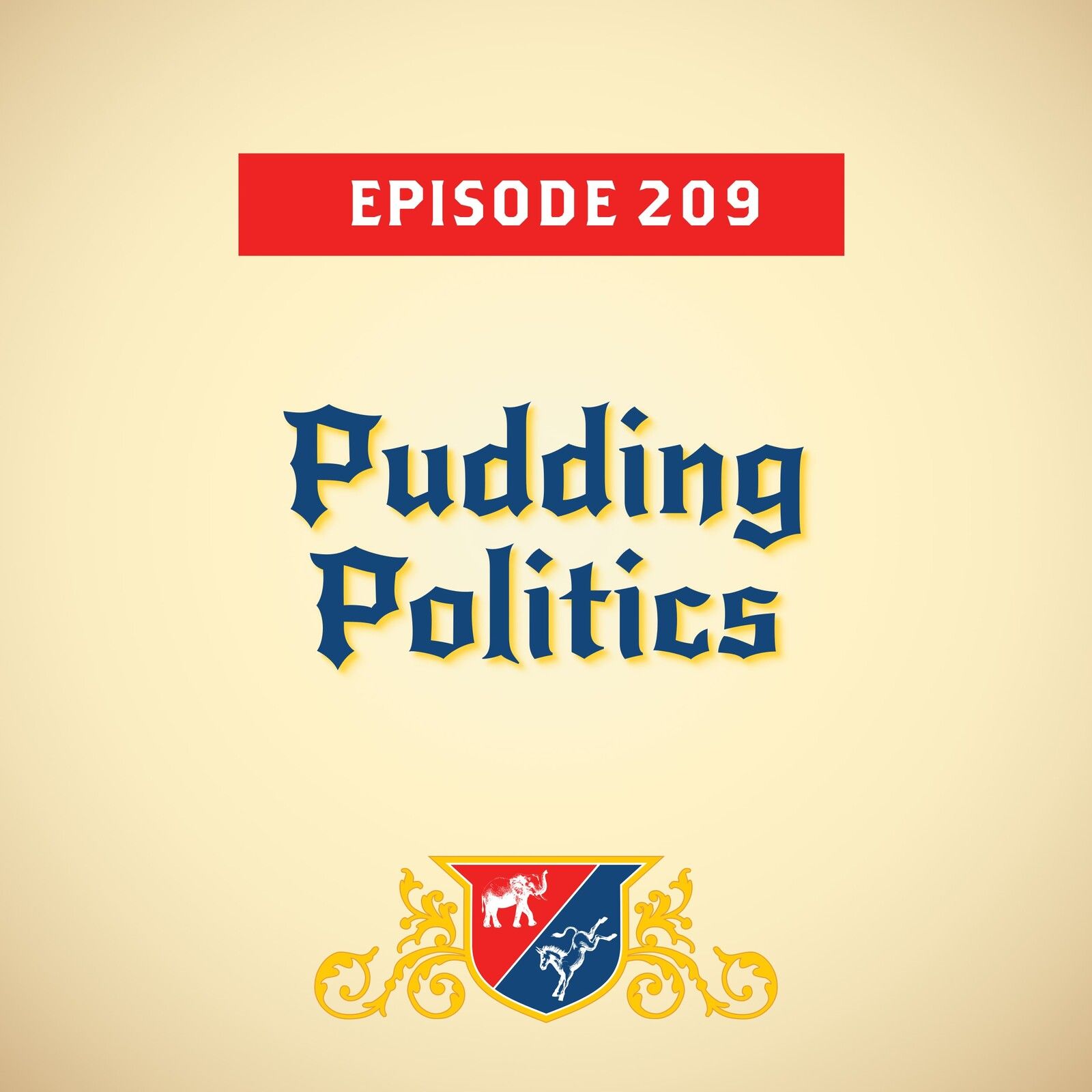 Pudding Politics (with Jonathan Martin)