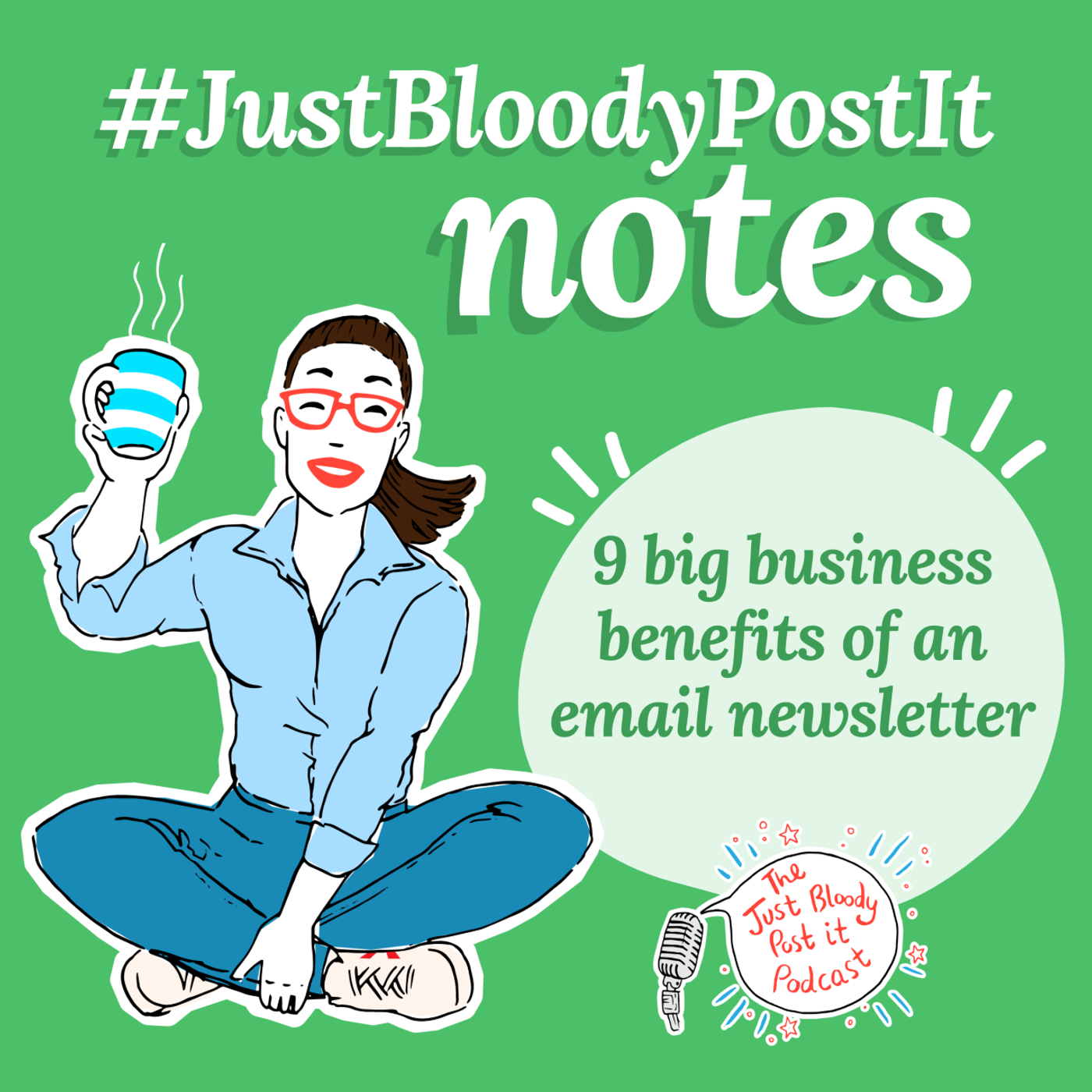 S6 Ep113: Ep #113 9 big business benefits of an email newsletter
