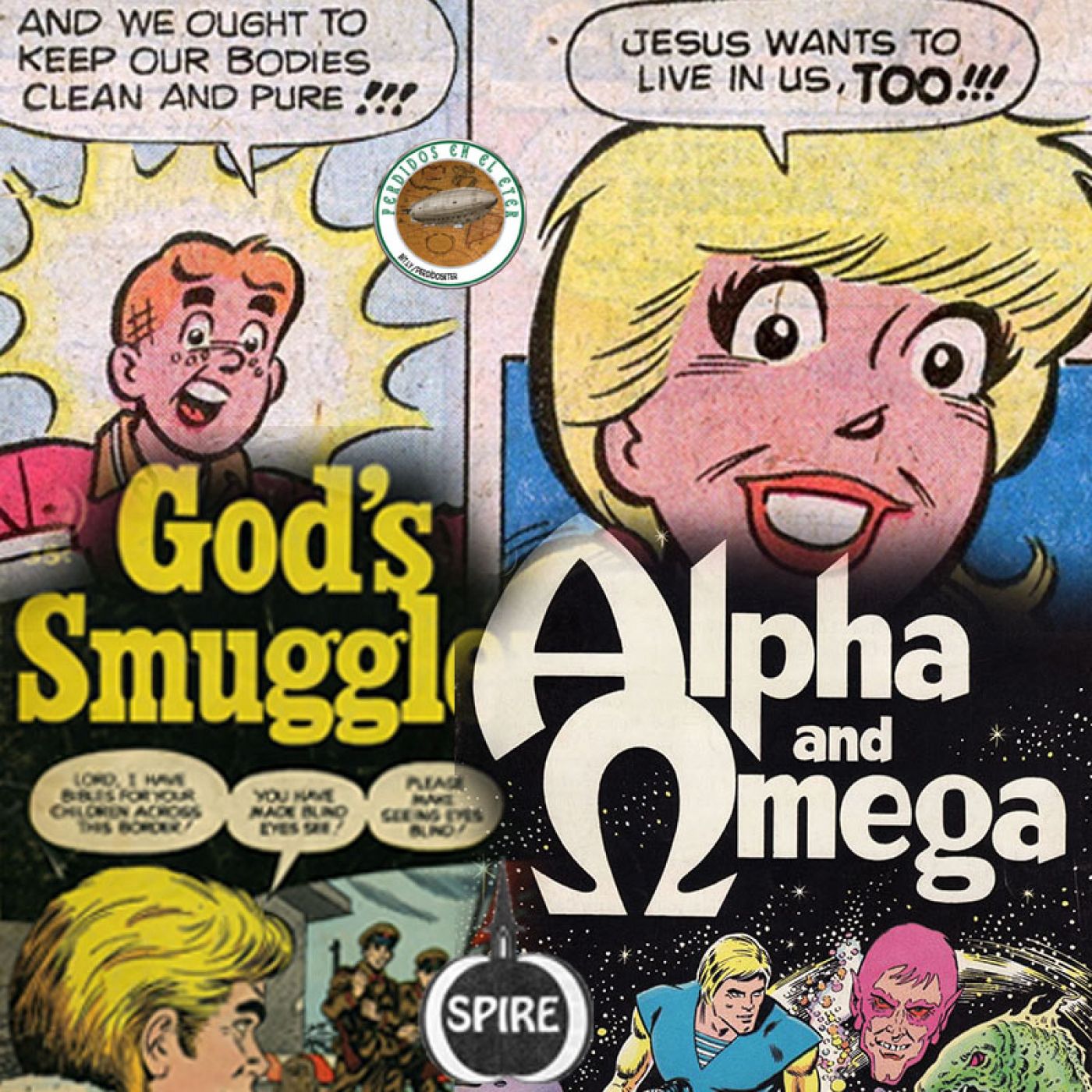 S21 Ep527: Perdidos En El Éter #527 - Spire Christian Comics (o Archie Encuentra A Dios) episode artwork