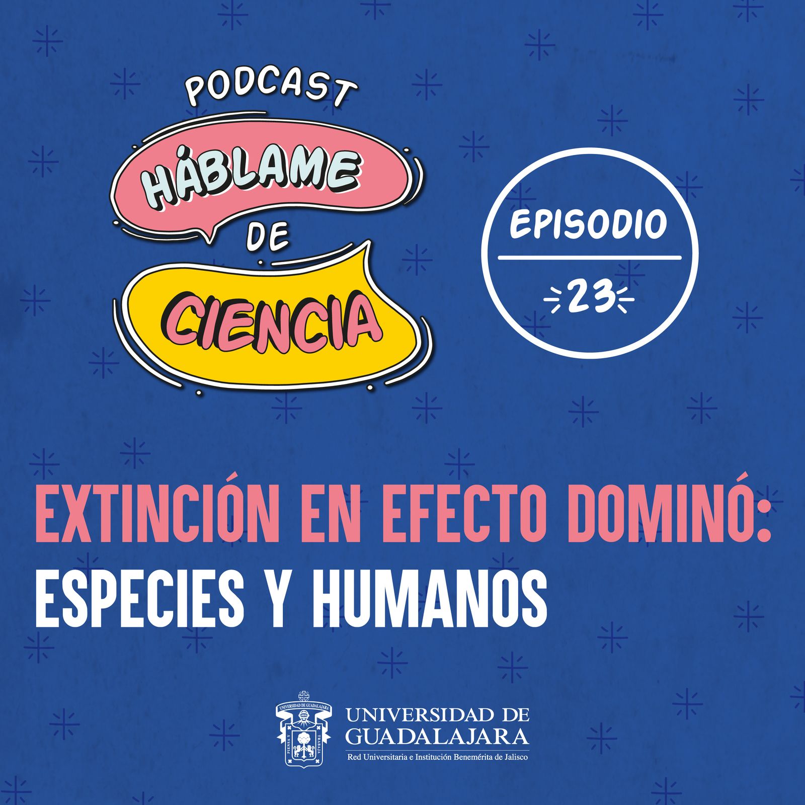 S1 Ep23: Extinción en efecto dominó: especies y humanos