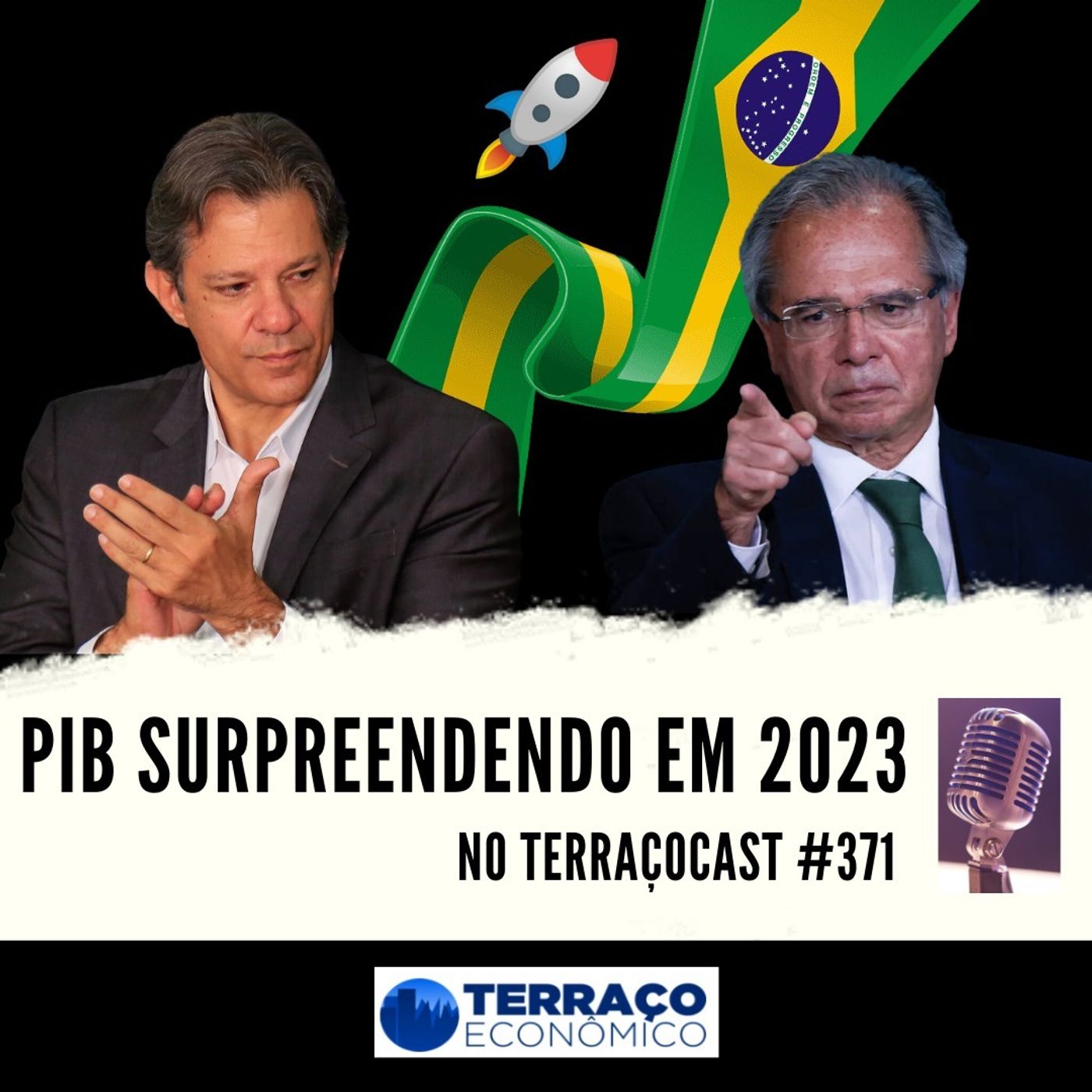PIB SURPREENDENDO EM 2023 no TerraçoCast #371 episode artwork