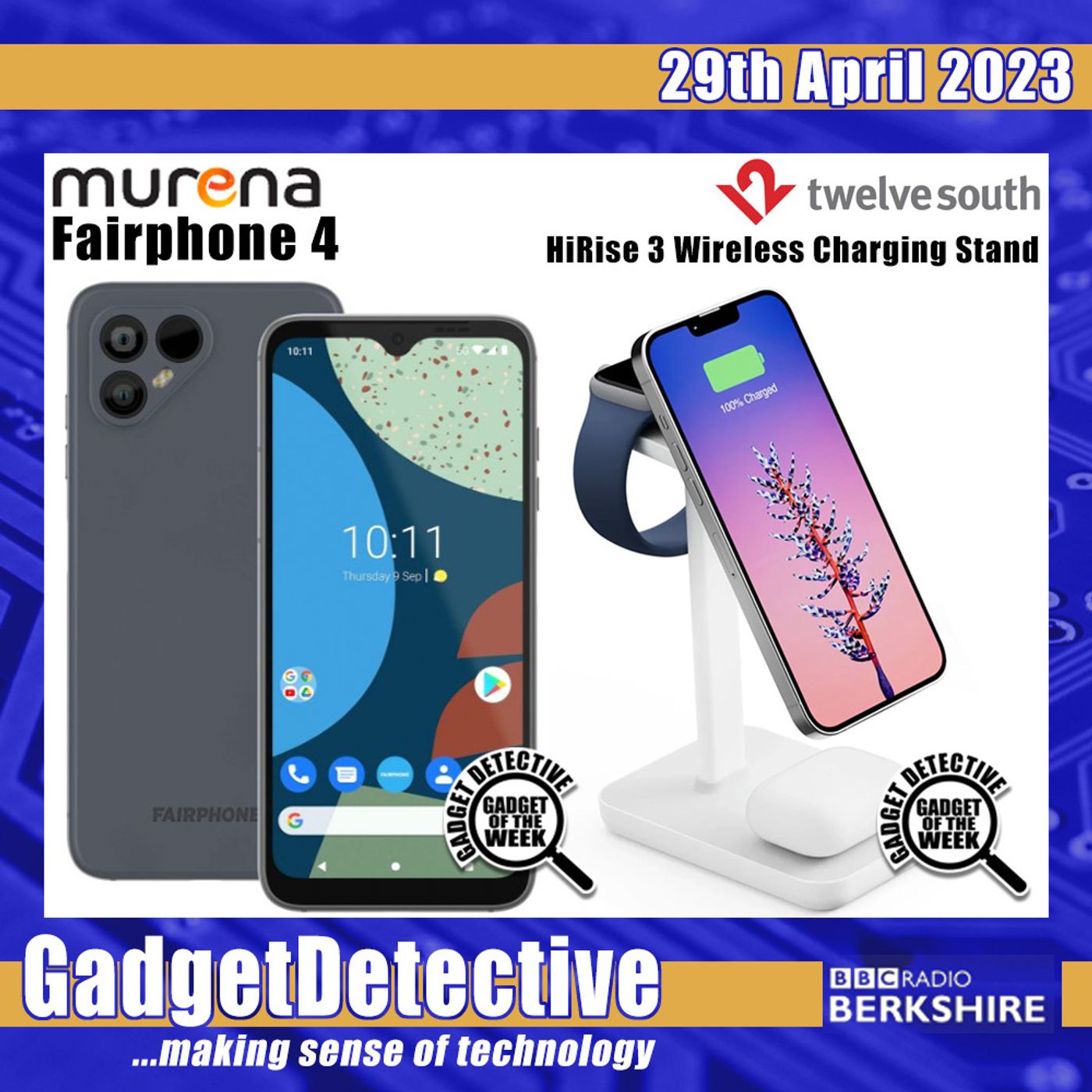 29th April 2023 - Tech News & Reviews on BBC Radio Berkshire