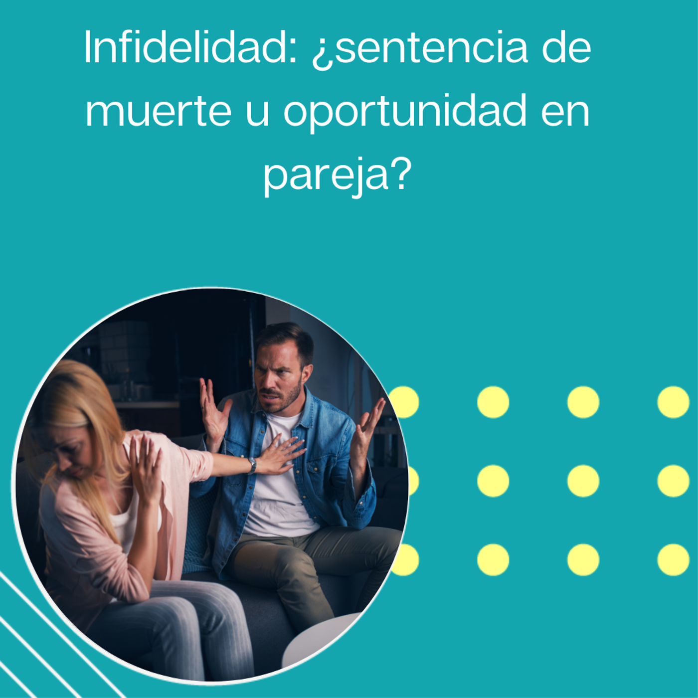 238: “Infidelidad: ¿sentencia de muerte u oportunidad en pareja” | Tu programa "Hablemos" con el Dr. Eduardo López Navarro | episode artwork