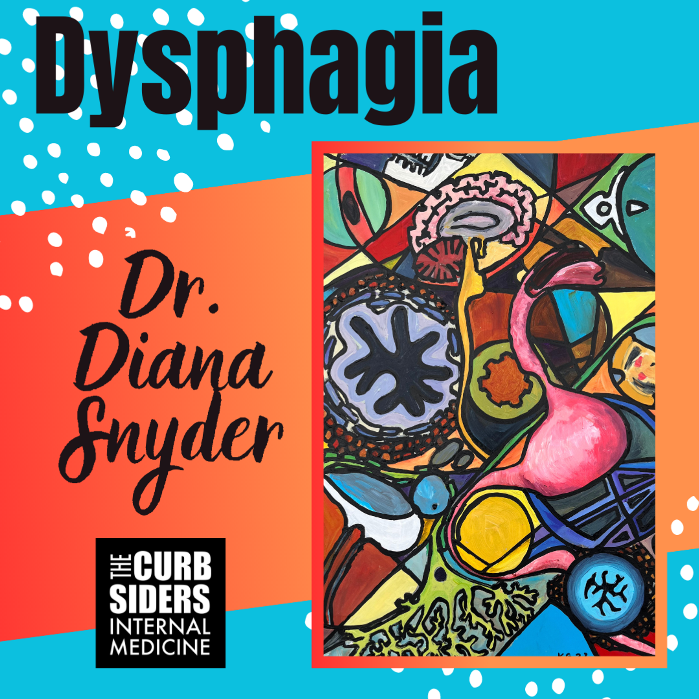#395 Dysphagia with Dr. Diana Snyder