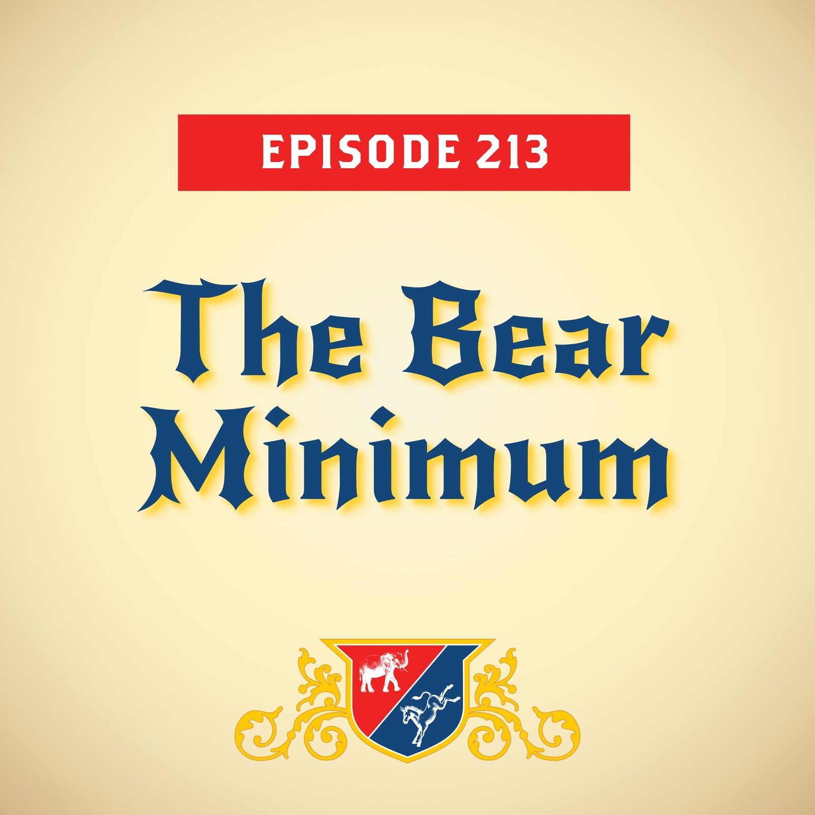 The Bear Minimum (with Joe Scarborough)