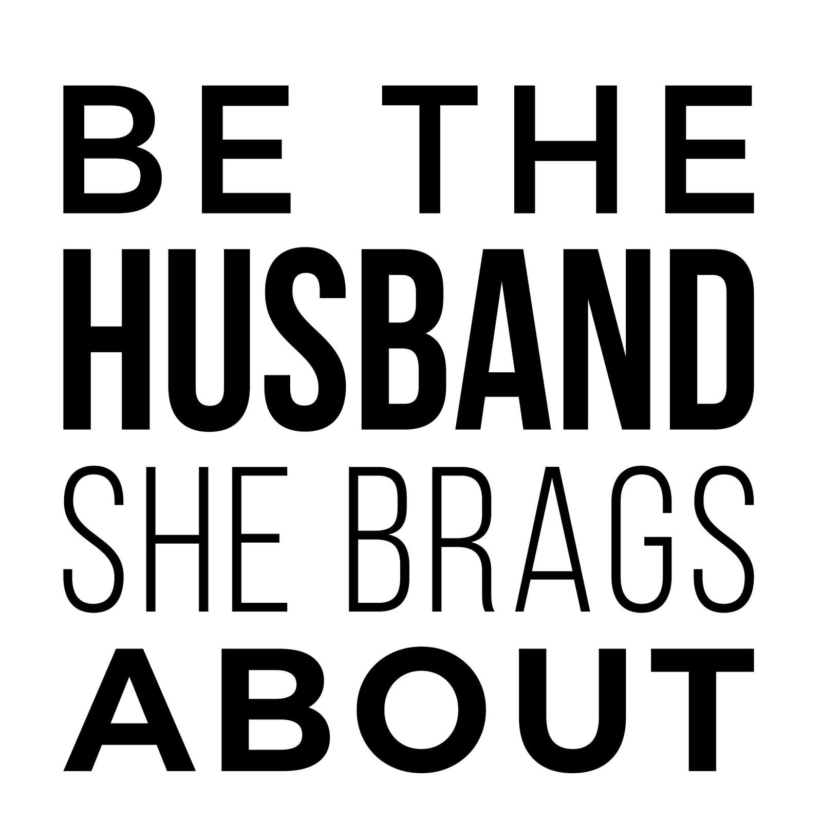1: Introduction to the Be The Husband She Brags About podcast episode artwork