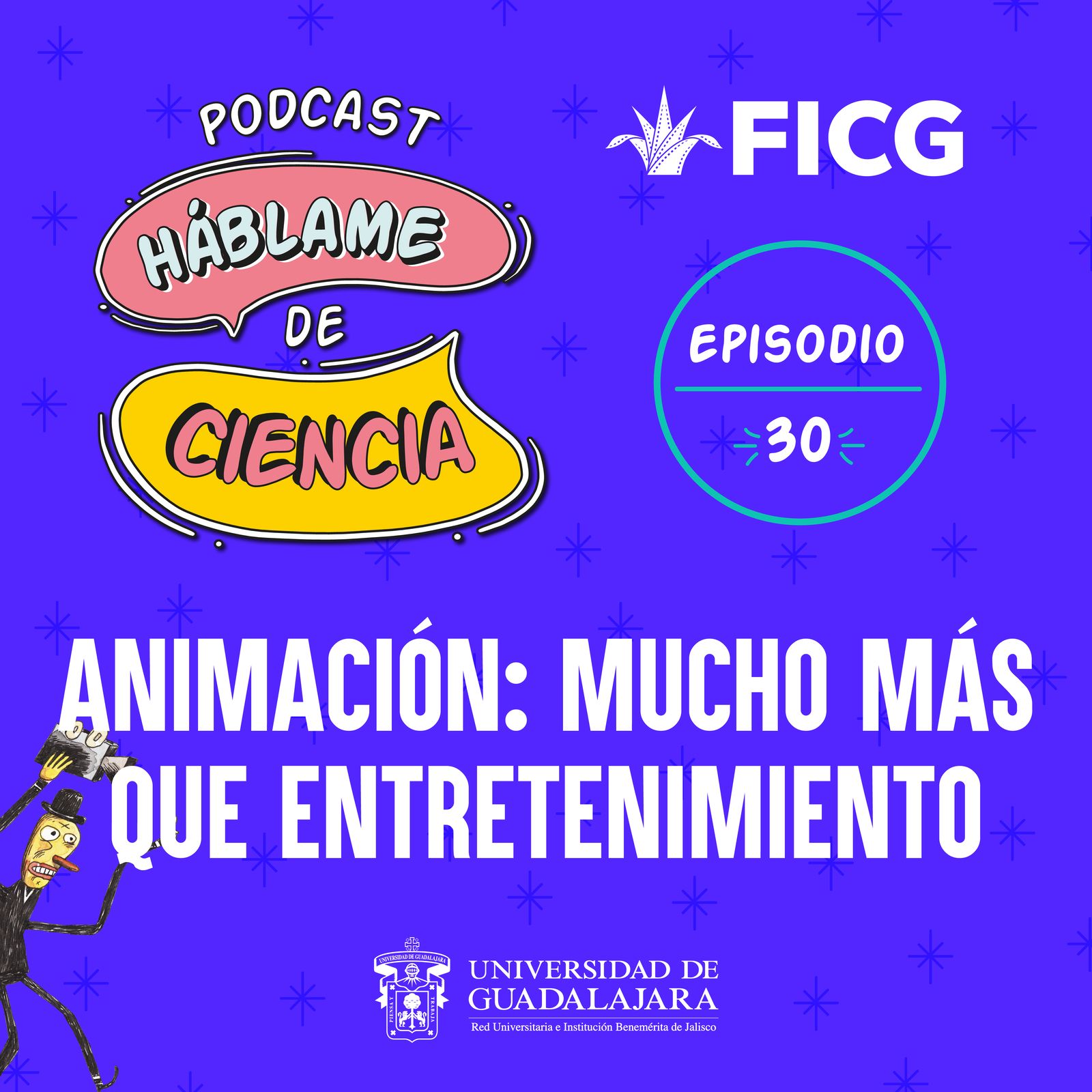 S1 Ep30: Animación: mucho más que entretenimiento