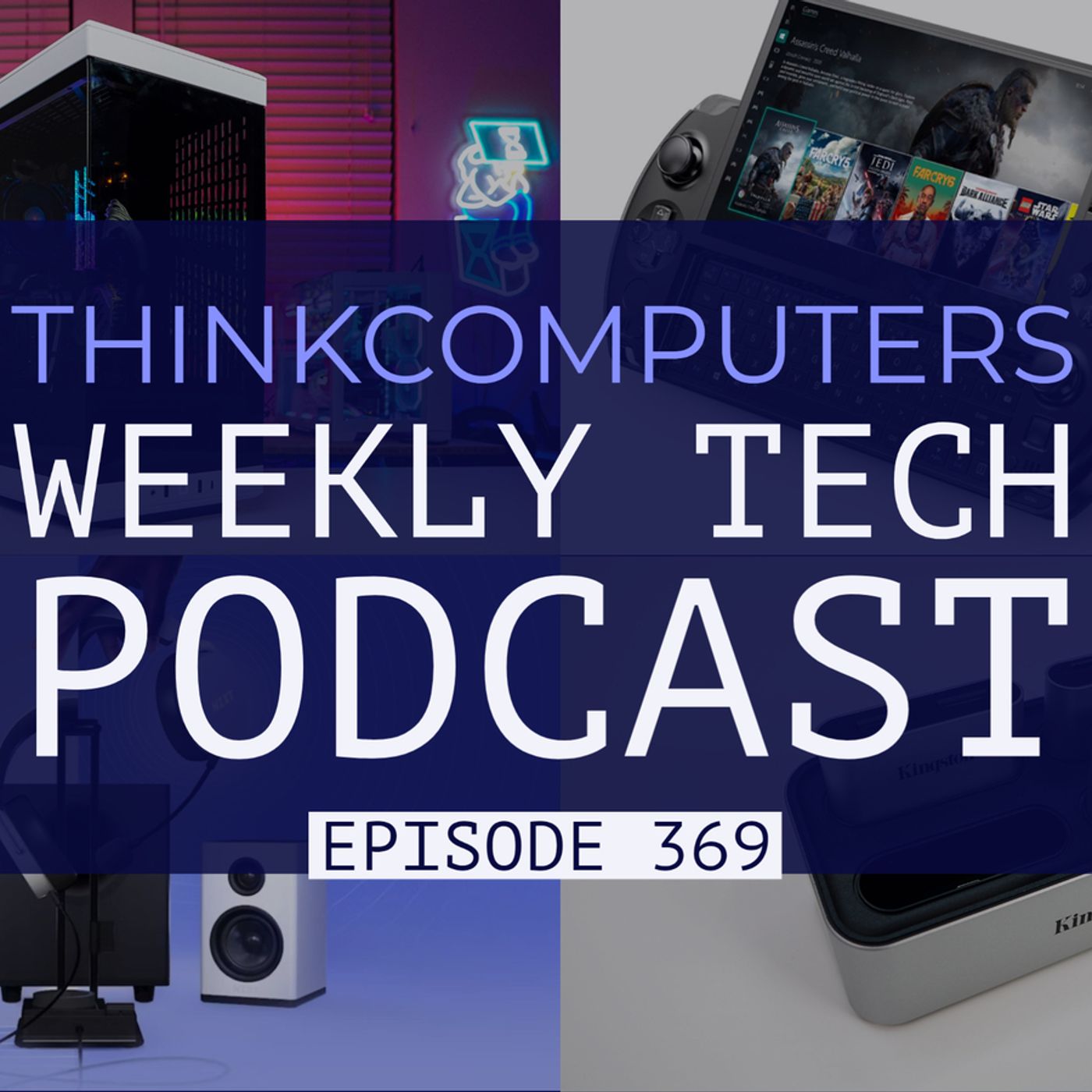 ThinkComputers Podcast #369 - RTX 4060 Performance, HYTE Y40, NZXT Audio & More! episode artwork