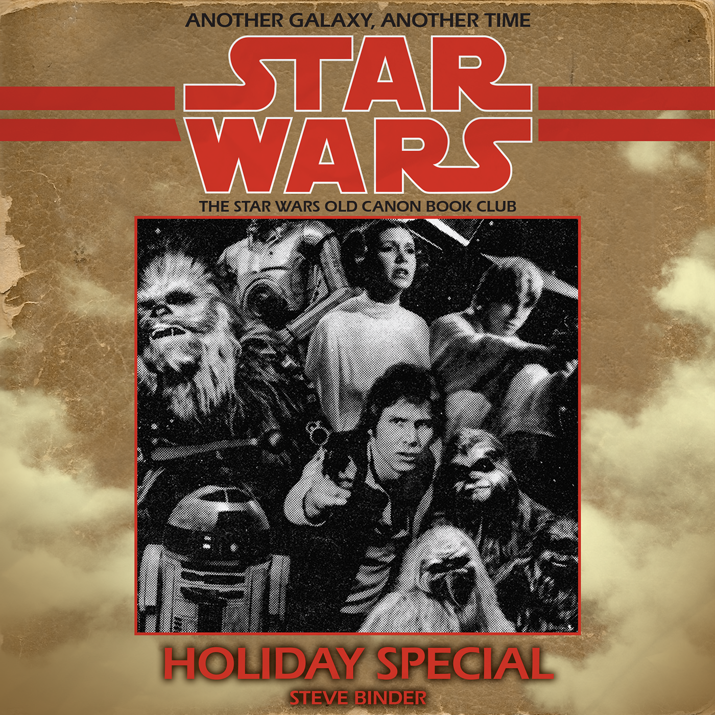 4: The Star Wars Holiday Special