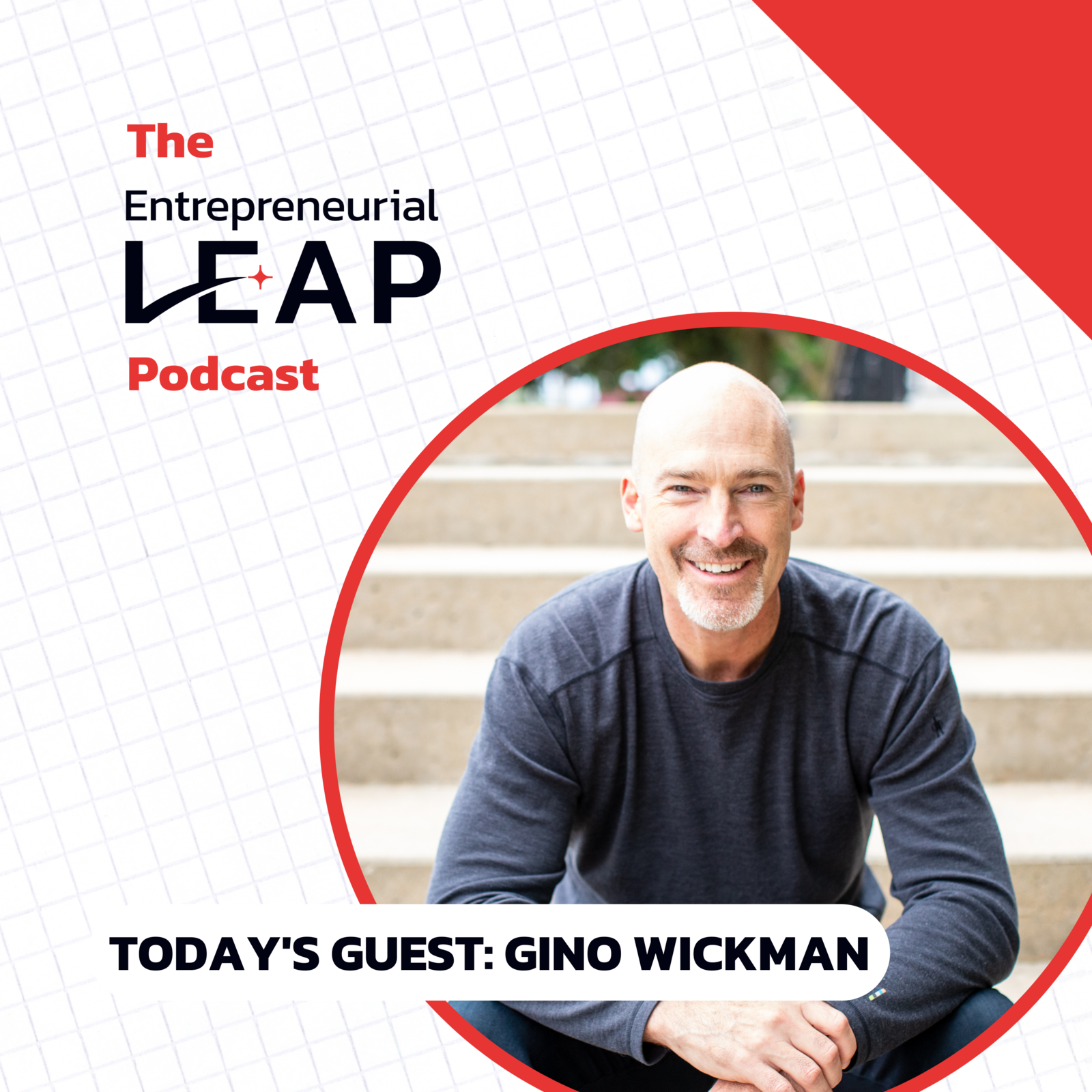 The Entrepreneurial Leap Podcast