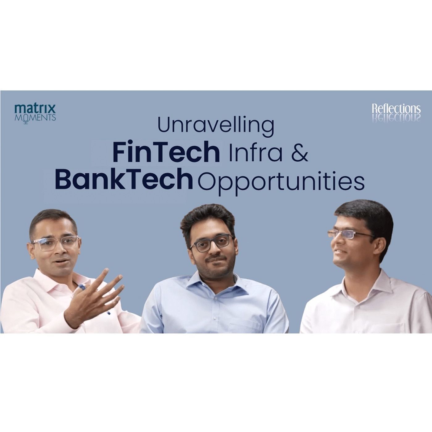 170: Unravelling Fintech Infra and Banktech Opportunities