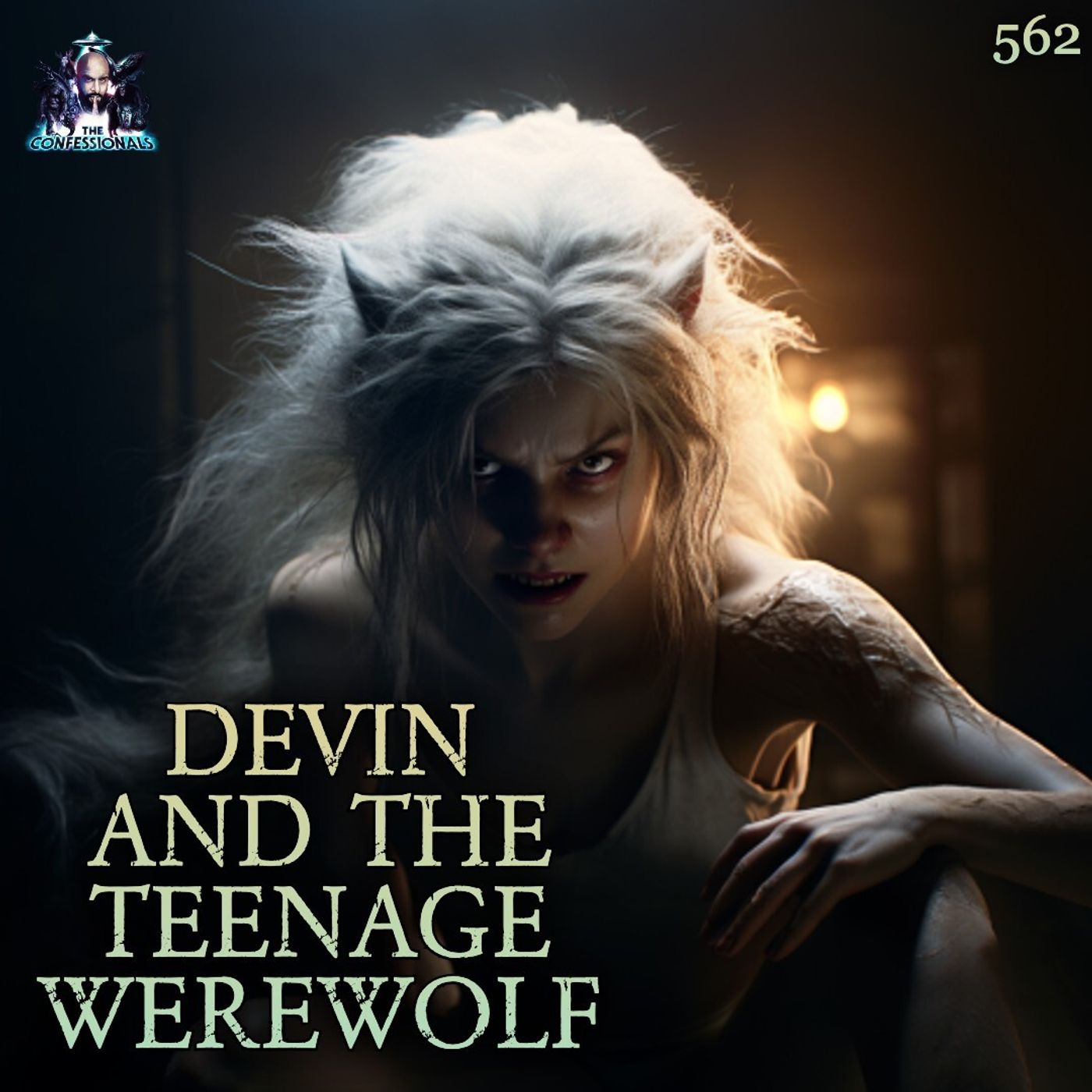 562: Devin and the Teenage Werewolf