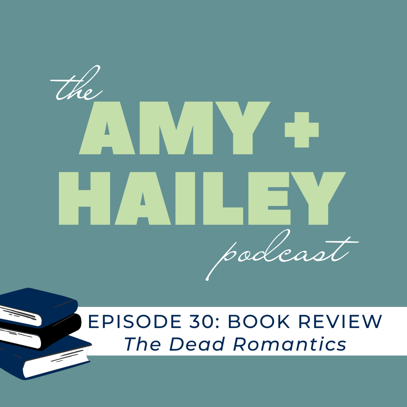 30: Book Review: The Dead Romantics