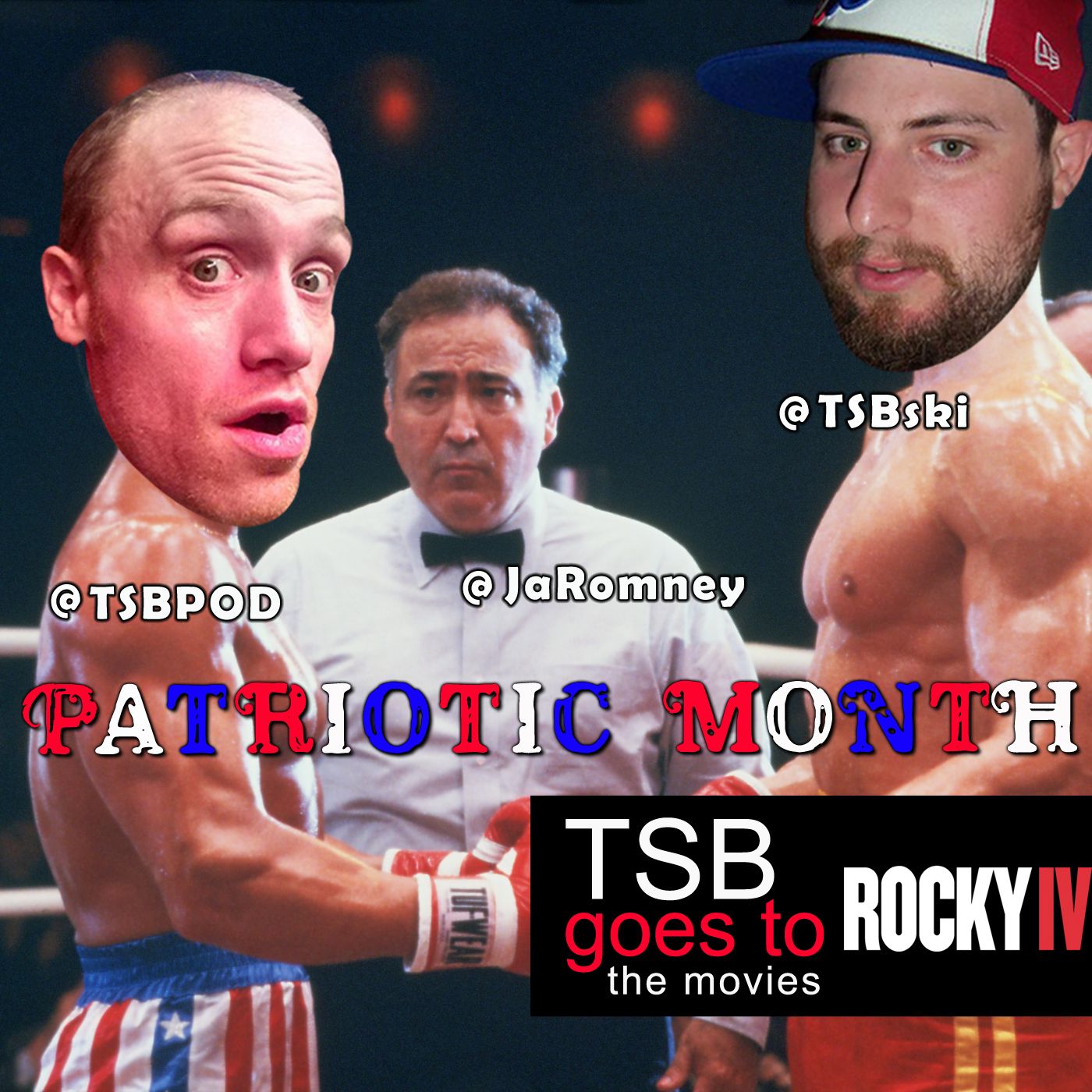 TSBGTTM Patriotic Month - Rocky IV episode artwork