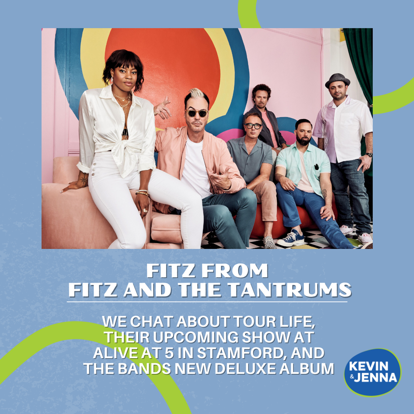K&J Chats: Fitz from Fitz and the Tantrums episode artwork