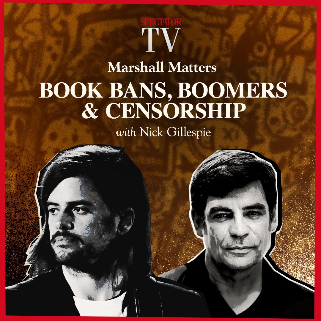 Book bans, boomers & censorship – Nick Gillespie