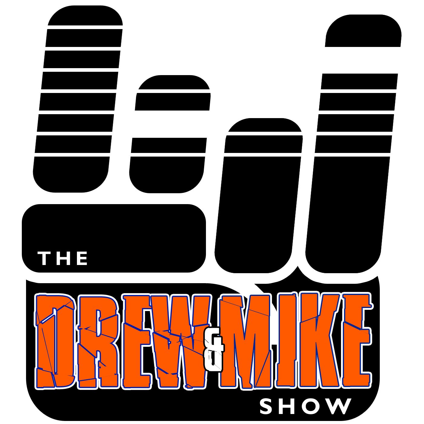 Drew And Mike – May 16, 2023