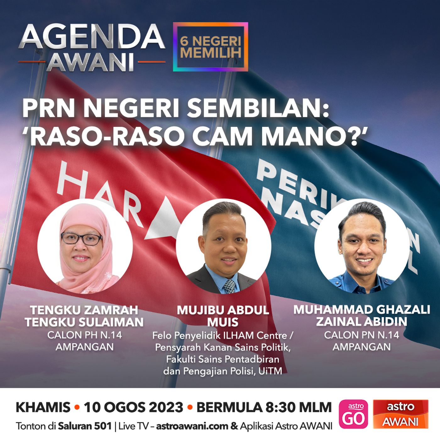 Agenda AWANI: PRN Negeri Sembilan | ‘Raso-raso cam mano?’(Bahagian 2 ) episode artwork
