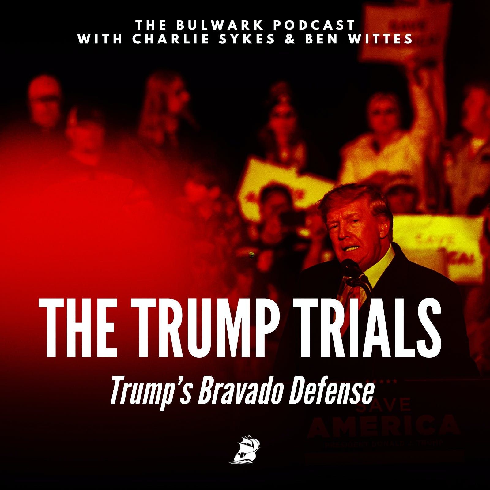 Trump’s Bravado Defense